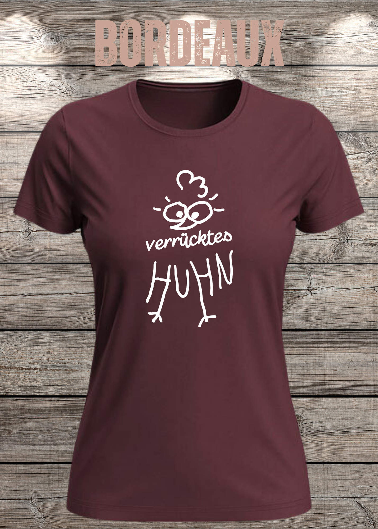 Verrücktes Huhn Damen T-Shirt | Lustiges Huhn Shirt | Witziges Fun Shirt für Frauen