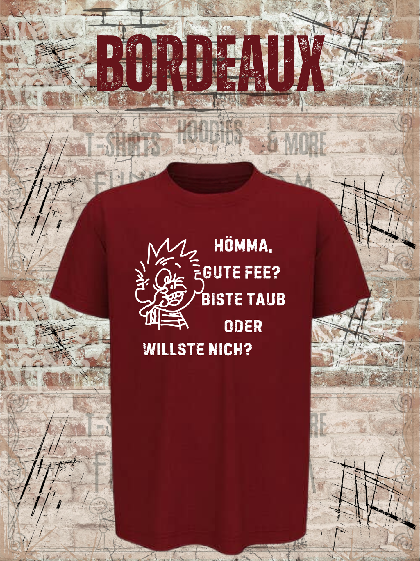 Hömma gute Fee, biste taub oder willste nich? Kinder T-Shirt – Lustiger Ruhrpott Spruch