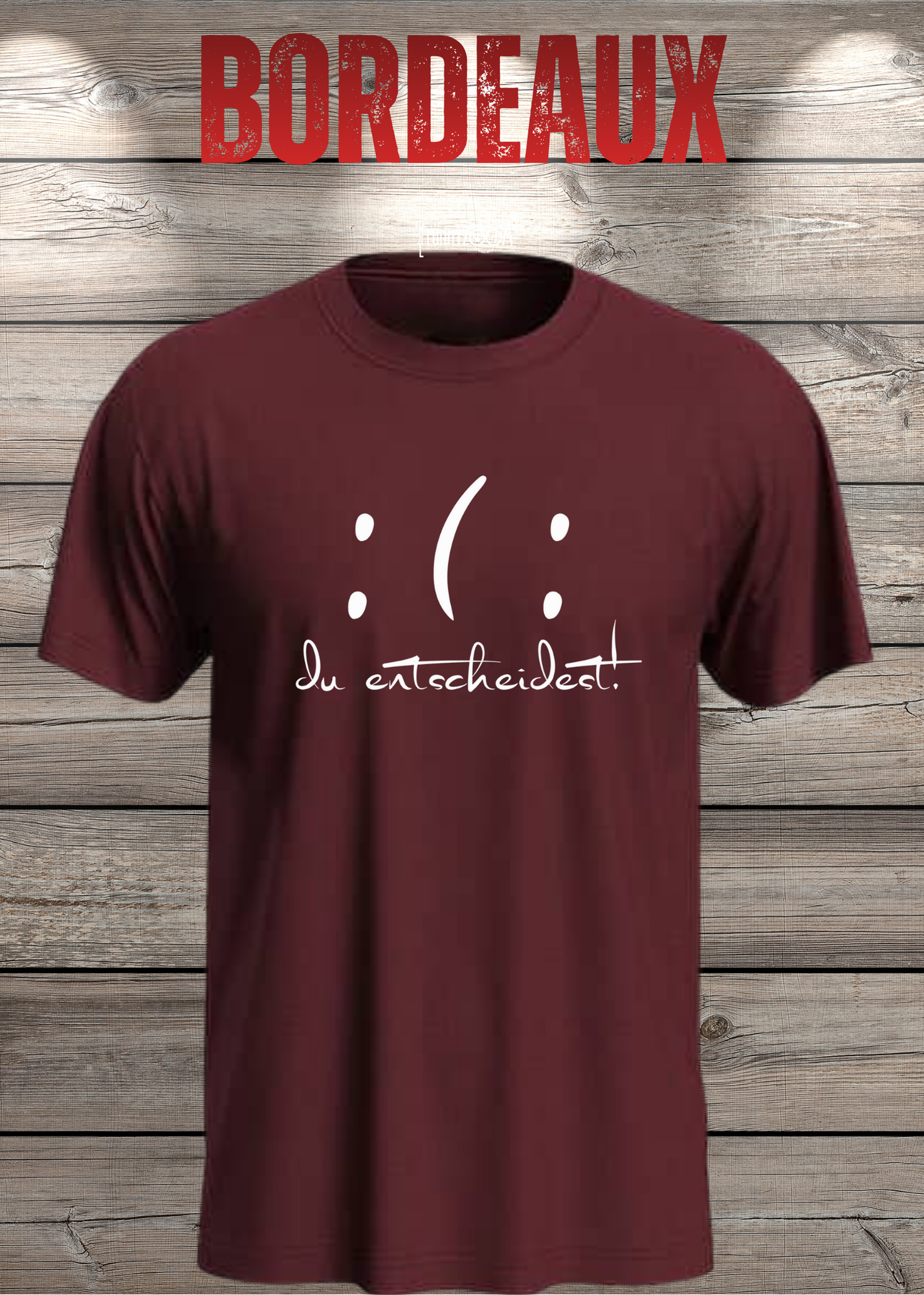 T-Shirt 'Du entscheidest' - Witziges Spruch-Shirt mit gutem & bösem Smiley