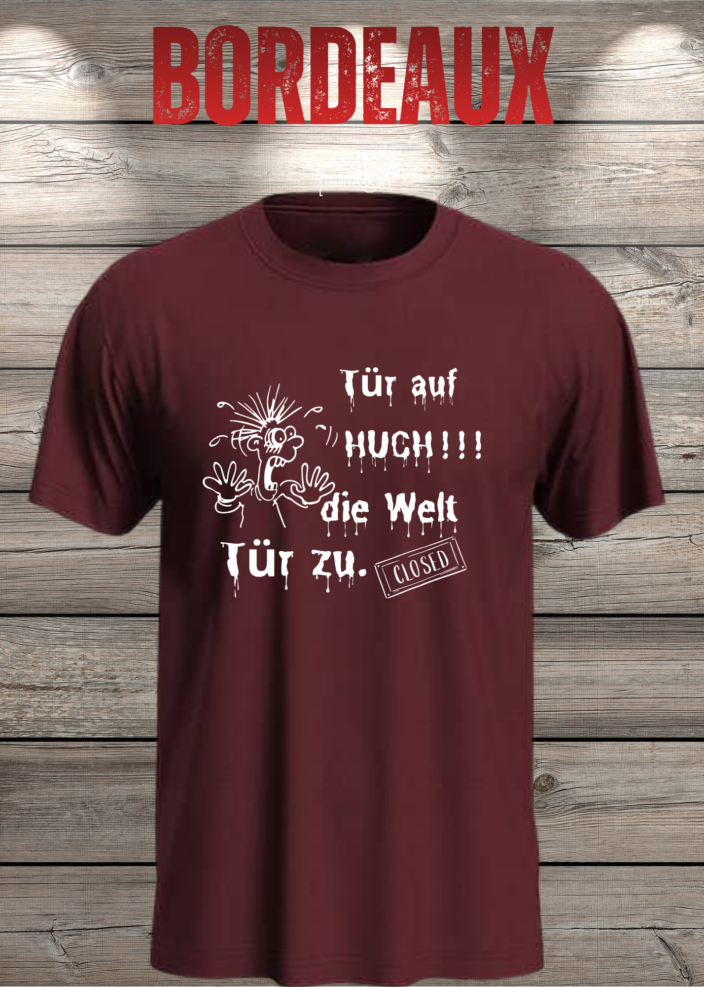 T-Shirt 'Tür auf huch die Welt Tür zu' - Witziges Spruch-Shirt für Introvertierte