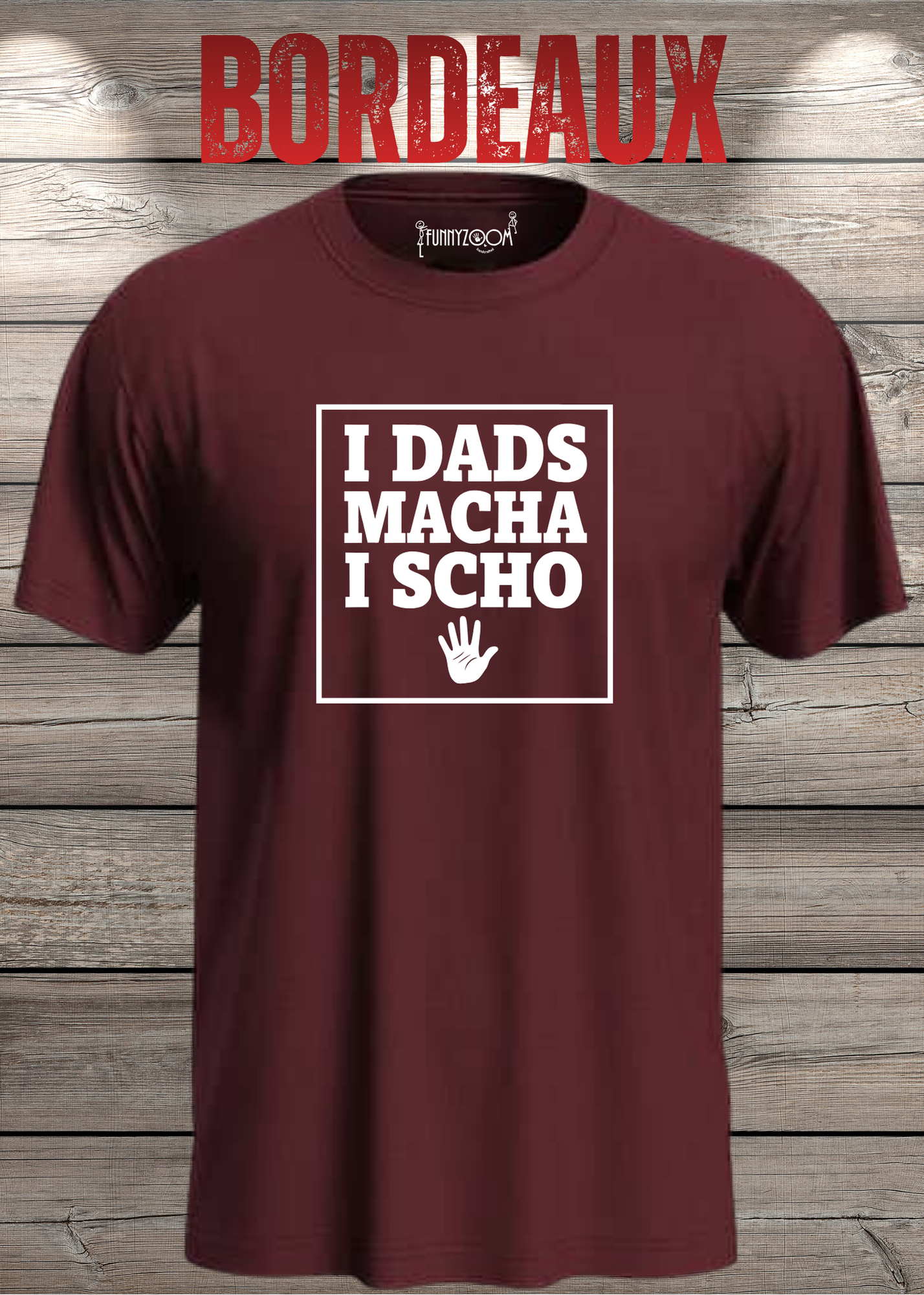 T-Shirt I Dads macha i scho - Lustige Bayernsprüche Geschenkidee - Geburtstag Bayernspruch viele Farben Unisex
