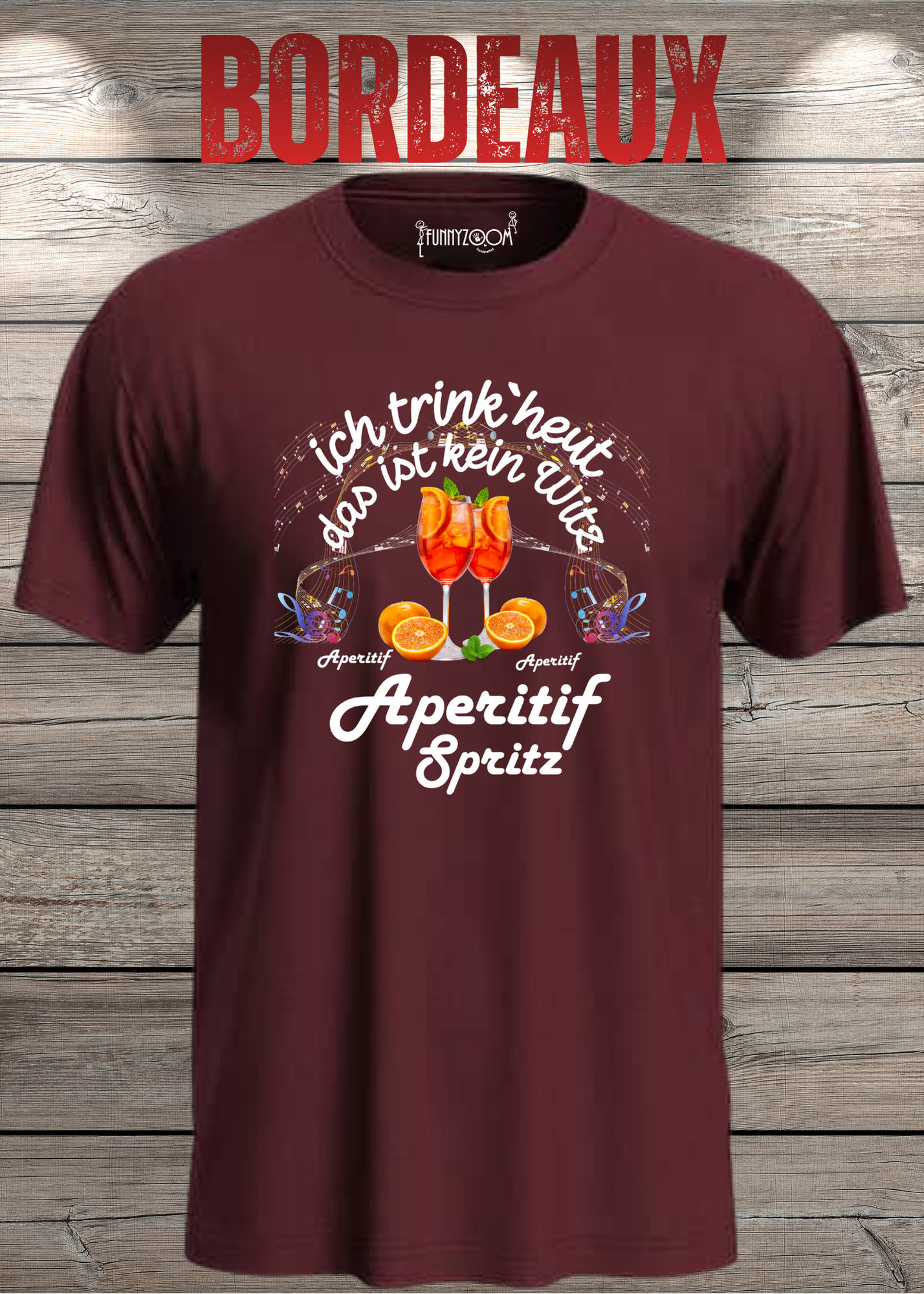 T-Shirt 'Heute trinke ich und das ist kein Witz Aperitif Spritz' - Lustiges Geschenk Unisex