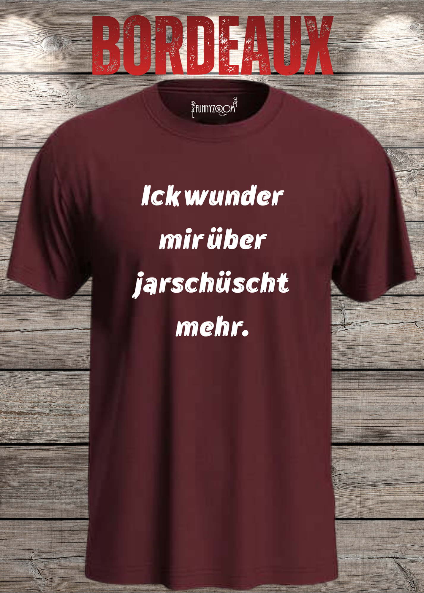 Ick wunder mich über jarnüscht mehr T-Shirt - Lustige Sprüche Geschenkidee - Freizeit Unisex viele Farben