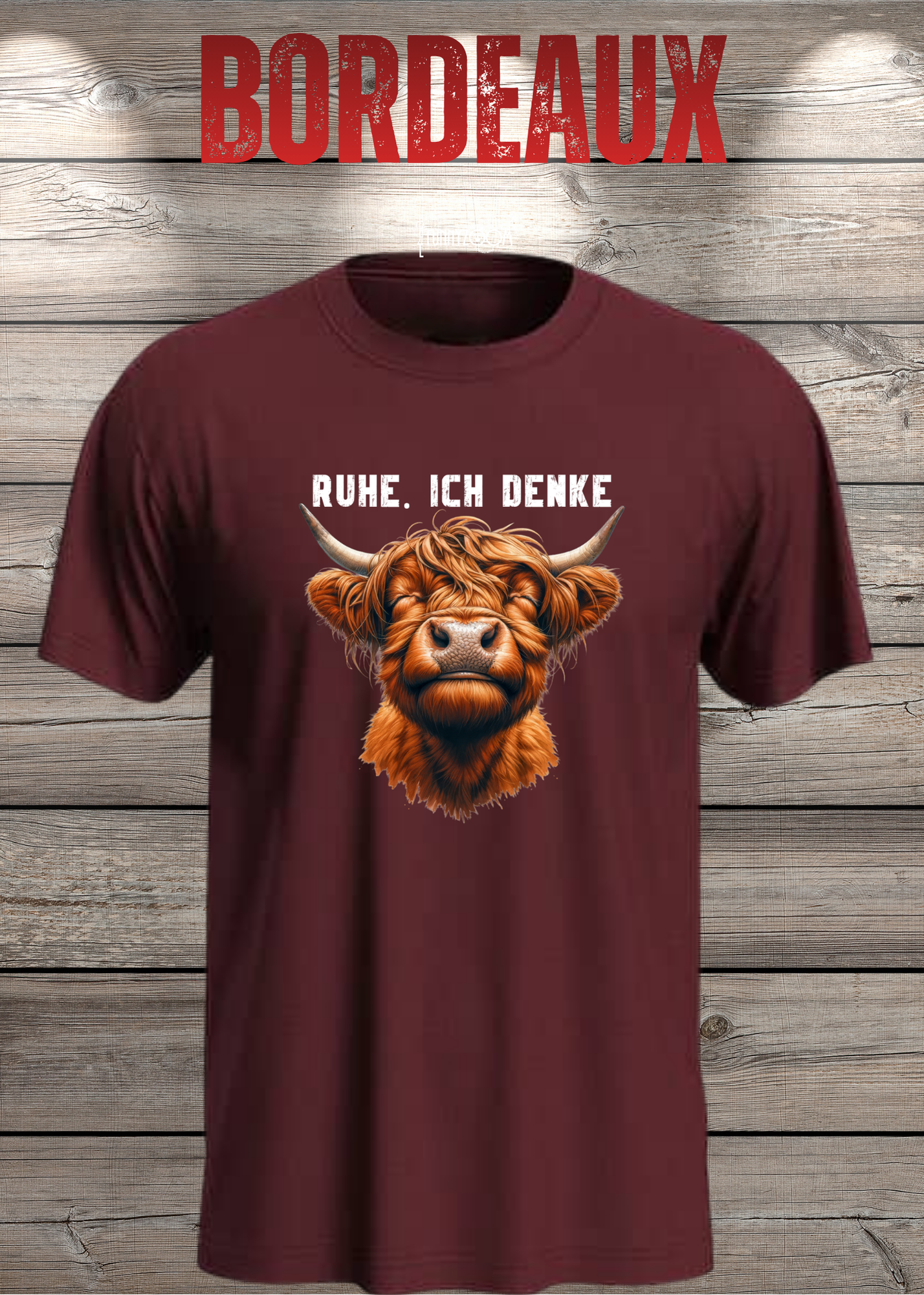 Highland Kuh Unisex T-Shirt - Ruhe! Ich denke...