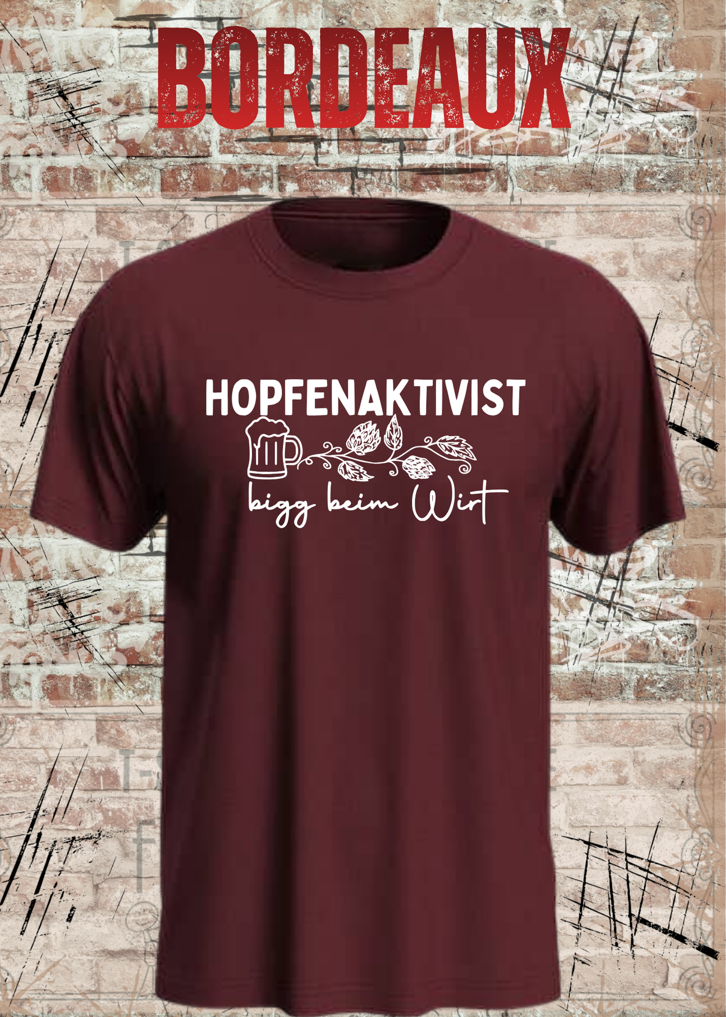 Hopfenaktivist T-Shirt – „bigg beim Wirt“ – Lustiges Bier Shirt für Männer