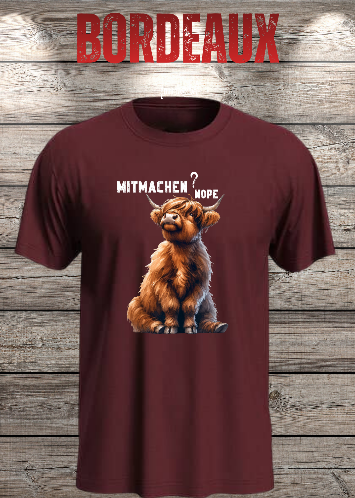 Highland Kuh Unisex T-Shirt Mitmachen? Nope