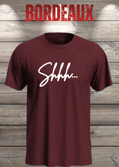 T-Shirt Shhh... in Bordeaux.