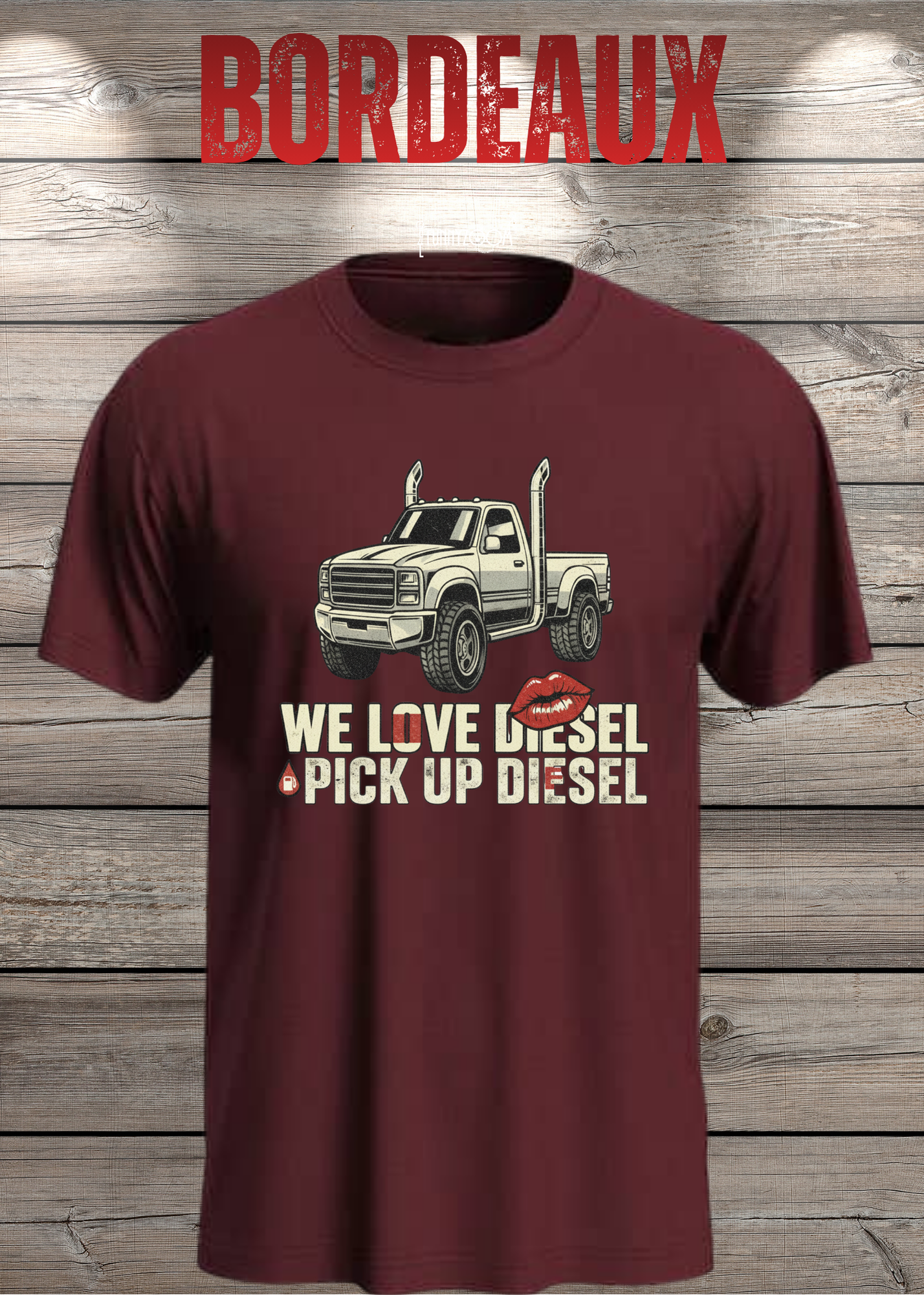 T-Shirt 'WE love Diesel pick up diesel' - Witziges Diesel-Shirt für Pickup-Liebhaber