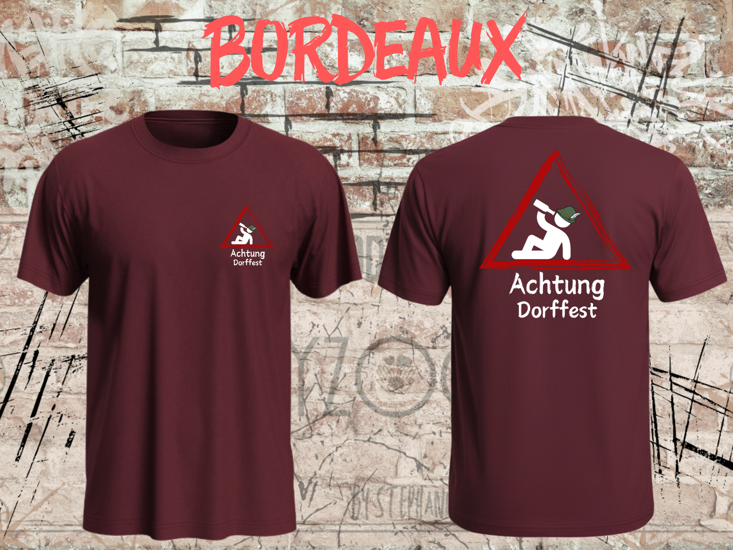 T-Shirt Achtung Dorffest! Kirwa Dorffest Geschenkidee Witziges T-Shirt mit Spruch Lustiges Unisex T-Shirt