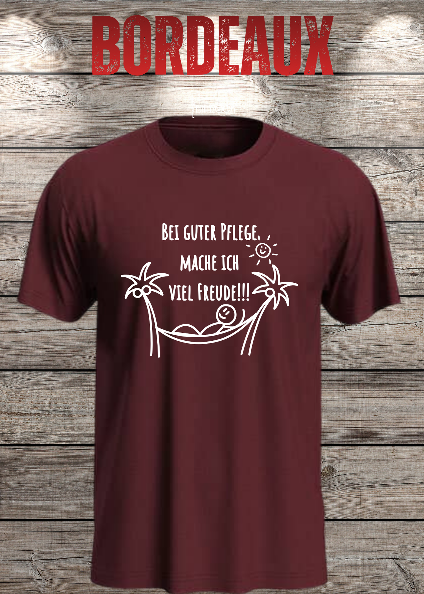 T-Shirt Unisex - Bei guter Pflege mache ich viel Freude - Geschenkidee Geburtstag Statement