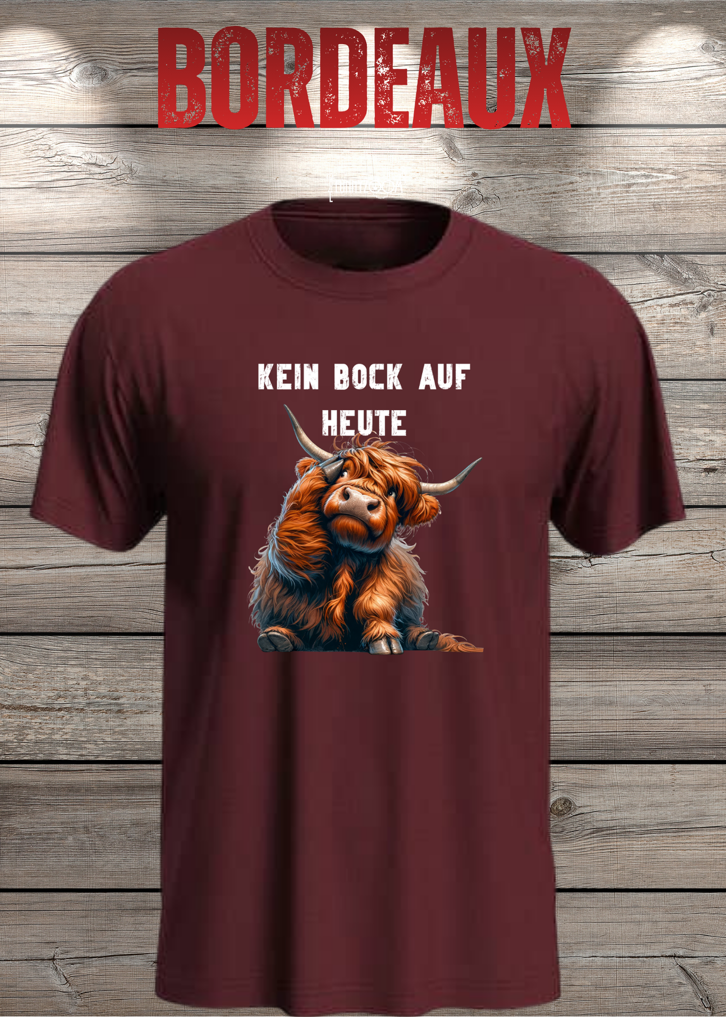 Highland Kuh Unisex T-Shirt Kein Bock auf heute - Montags-Mood