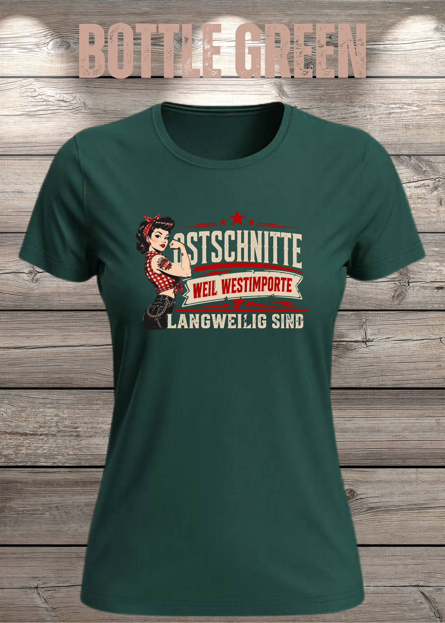 Ostschnitte Damen T-Shirt – Weil Westimporte langweilig sind
