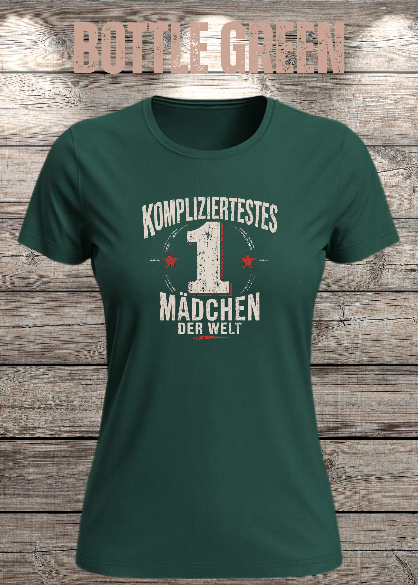 Kompliziertestes Mädchen der Welt – Lustiges Damen T-Shirt | Witziges Statement Shirt