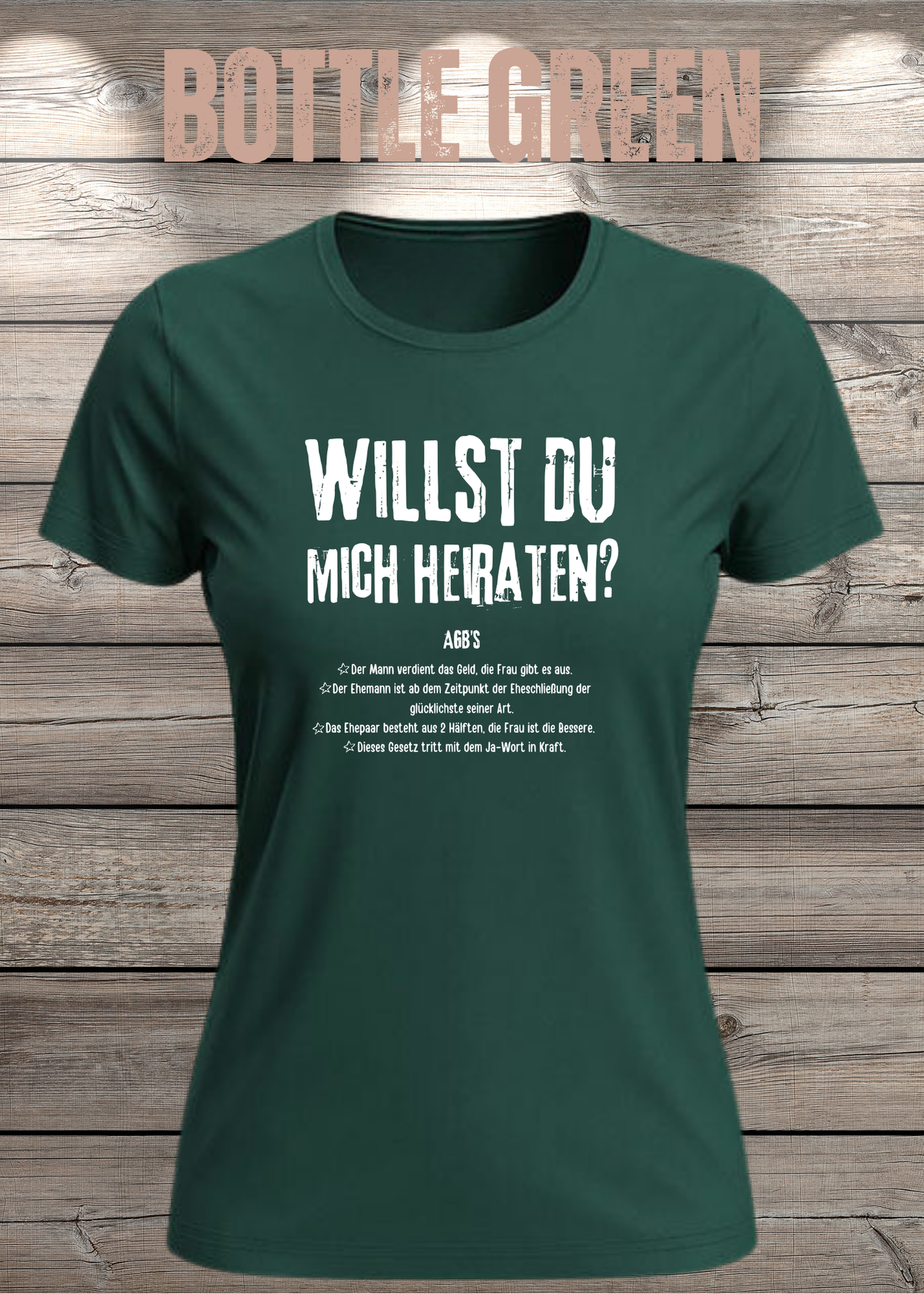 Willst Du mich heiraten? Damen T-Shirt – Lustiges Romantik Shirt | Geschenk für Freundin | Statement Shirt