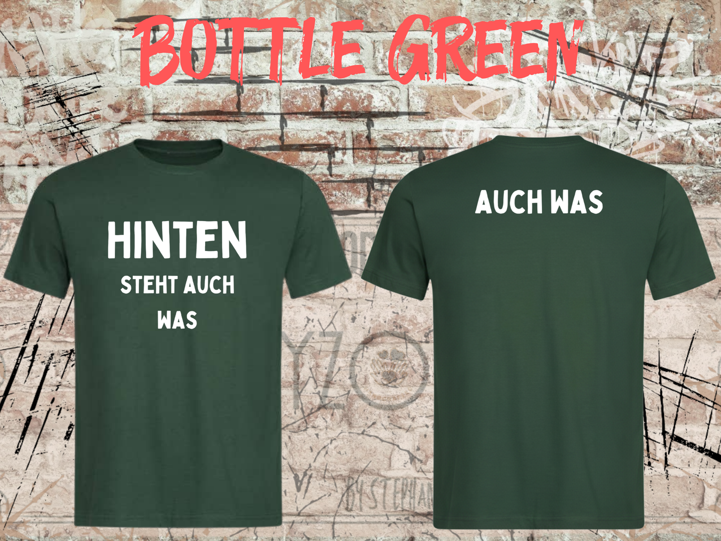 Hinten steht auch was – Lustiges Front & Back T-Shirt | Witziges Sprüche Shirt Damen & Herren