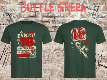 Unisex-T-Shirt „Endlich 18 – Ich kann alles, ich weiß alles“ in Bottle Green, Vorder- und Rückseite.