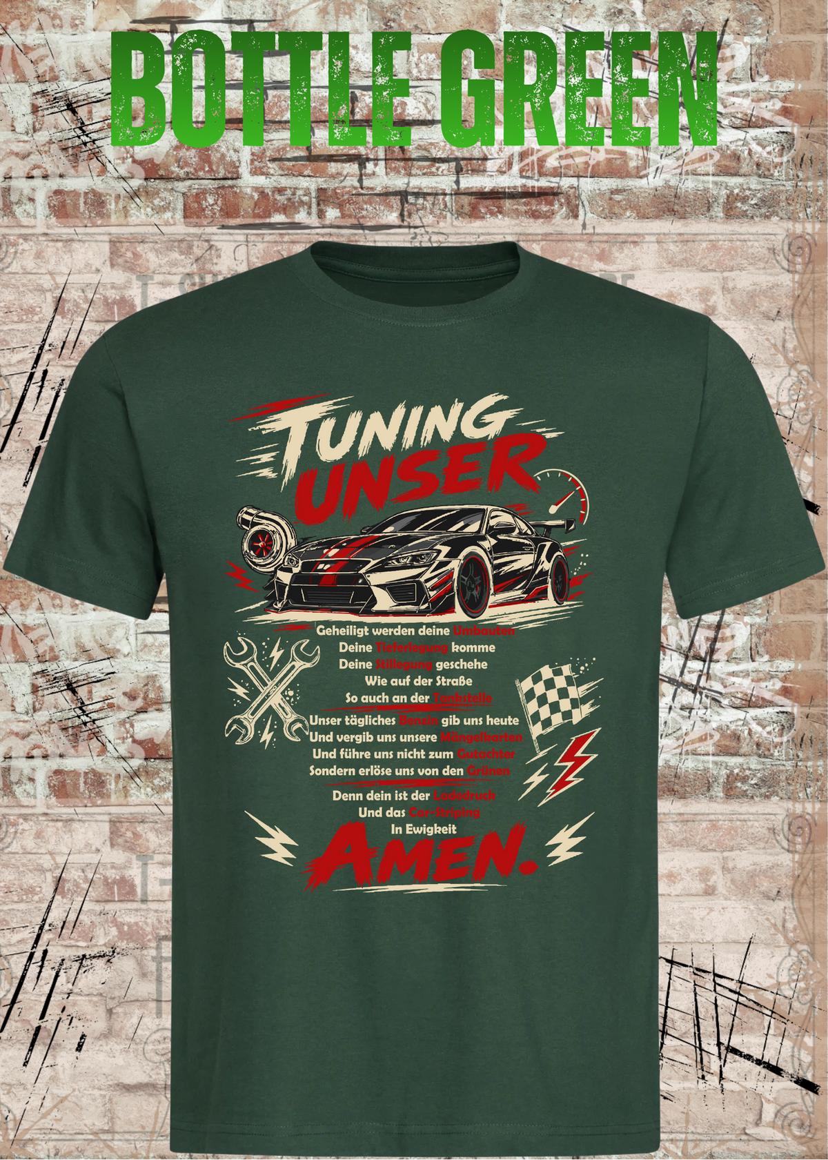Tuning Unser – Lustiges Auto Tuning Unisex T-Shirt