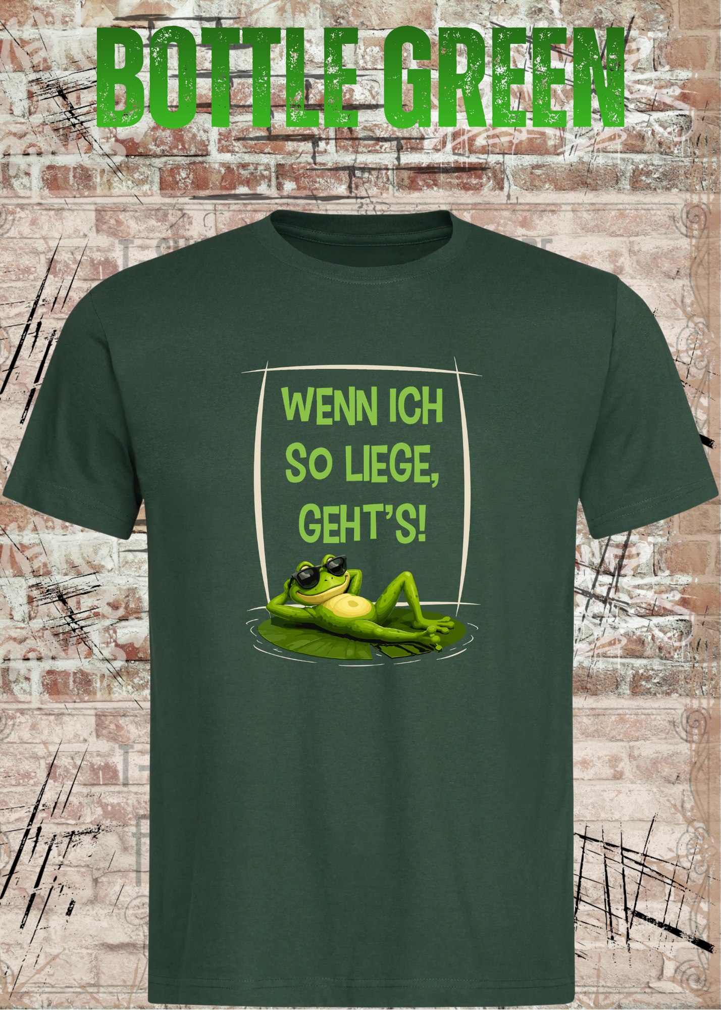 Wenn ich so liege, geht's! Frosch T-Shirt – Lustiges Fun Shirt mit chilligem Frosch
