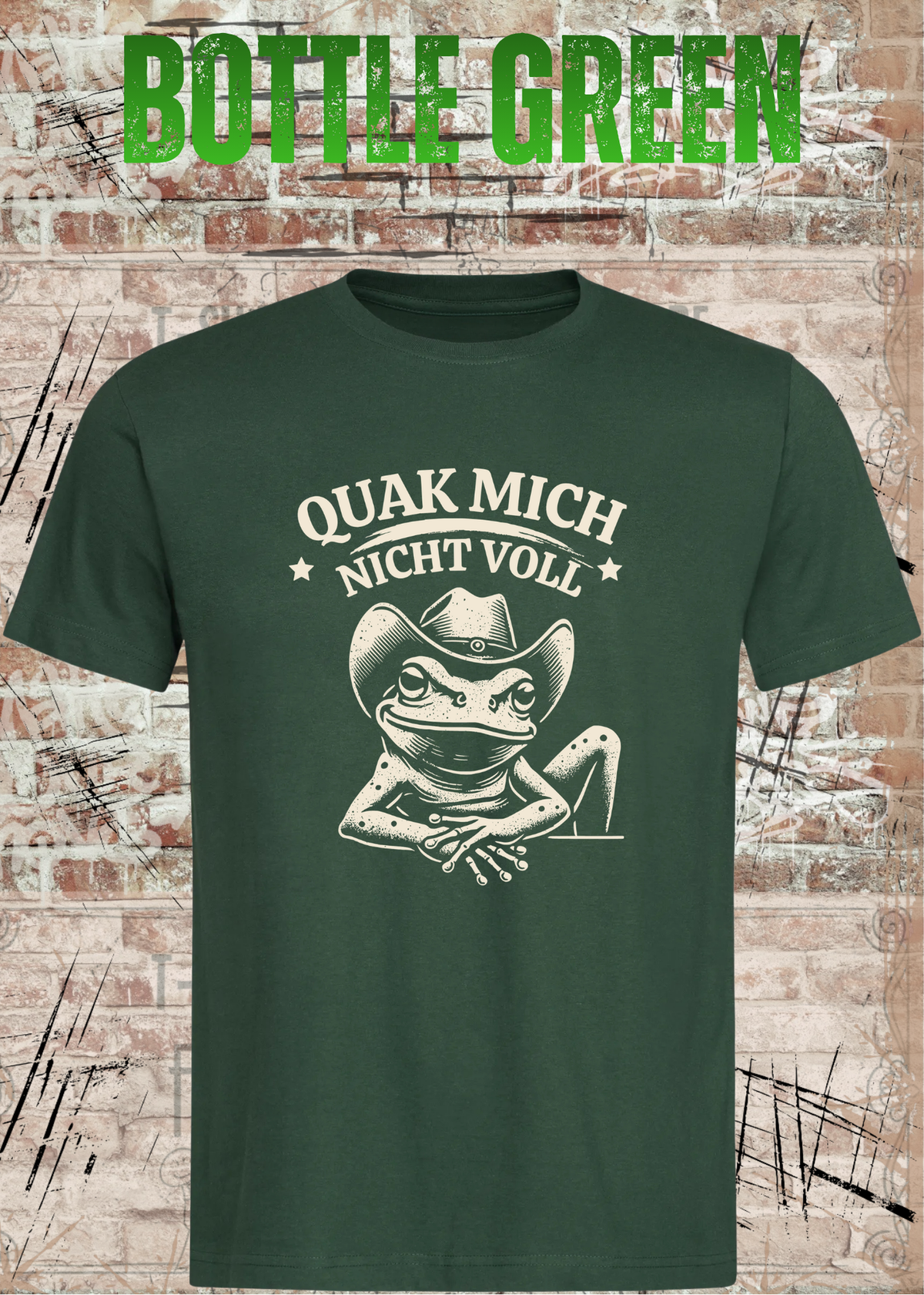 Unisex T-Shirt Flaschengrün mit Cowboy-Frosch und Spruch Quak mich nicht voll – FunnyZoom