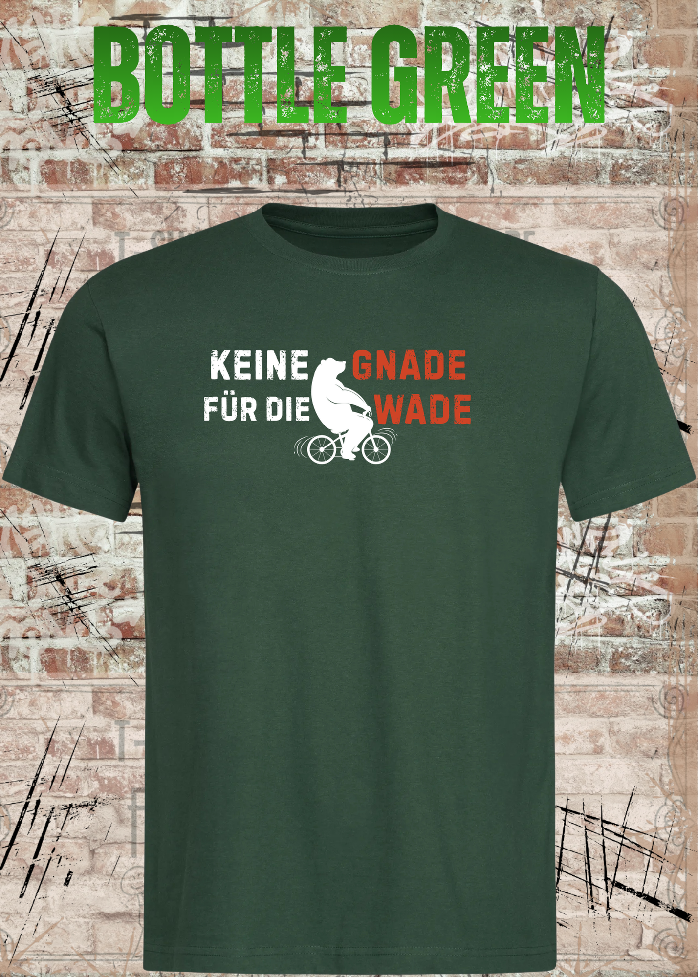 Keine Gnade für die Wade T-Shirt – Lustiges Fahrrad Shirt für Radfahrer & Biker Unisex