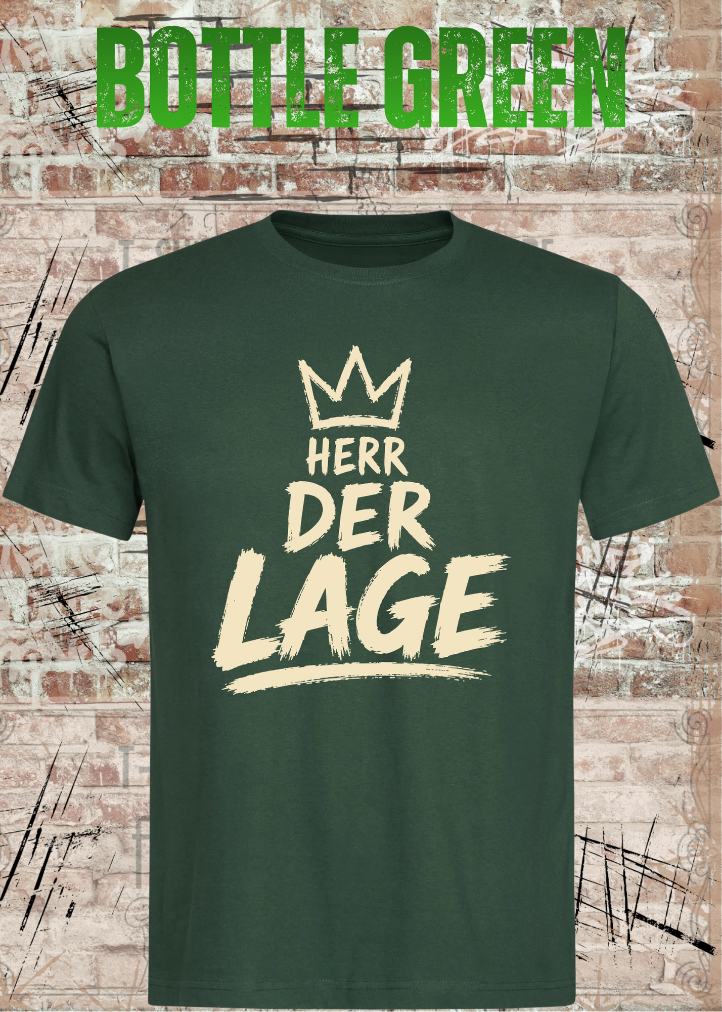 Herr der Lage – Lustiges Herren T-Shirt mit Krone