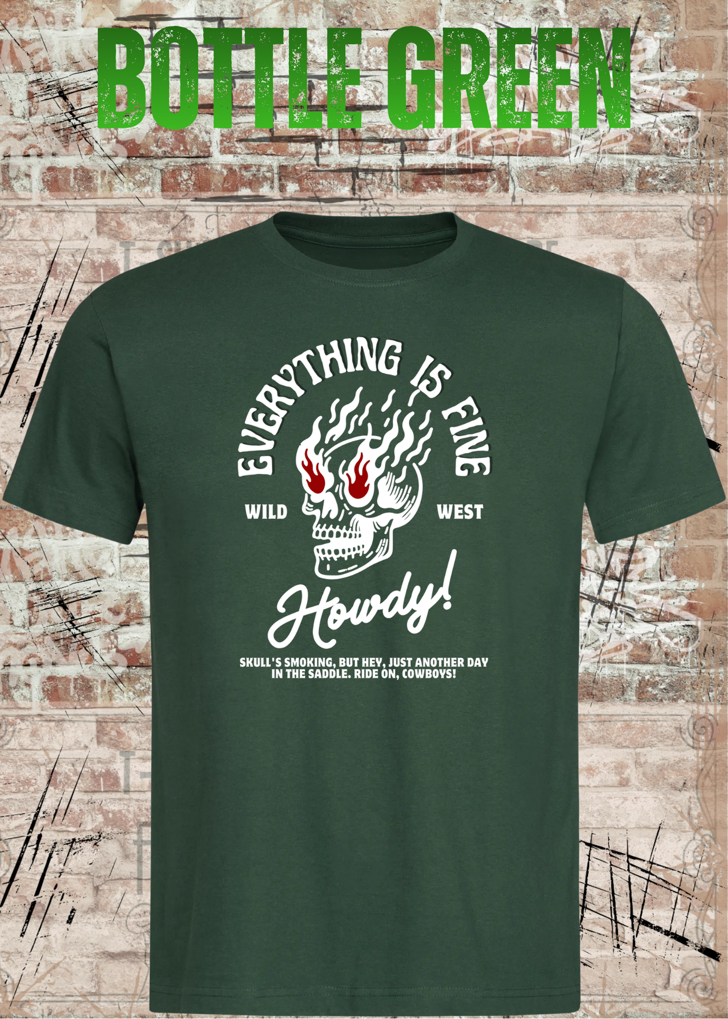 Everything Is Fine Howdy Skull Shirt – Rockiges Unisex Western Skull T-Shirt