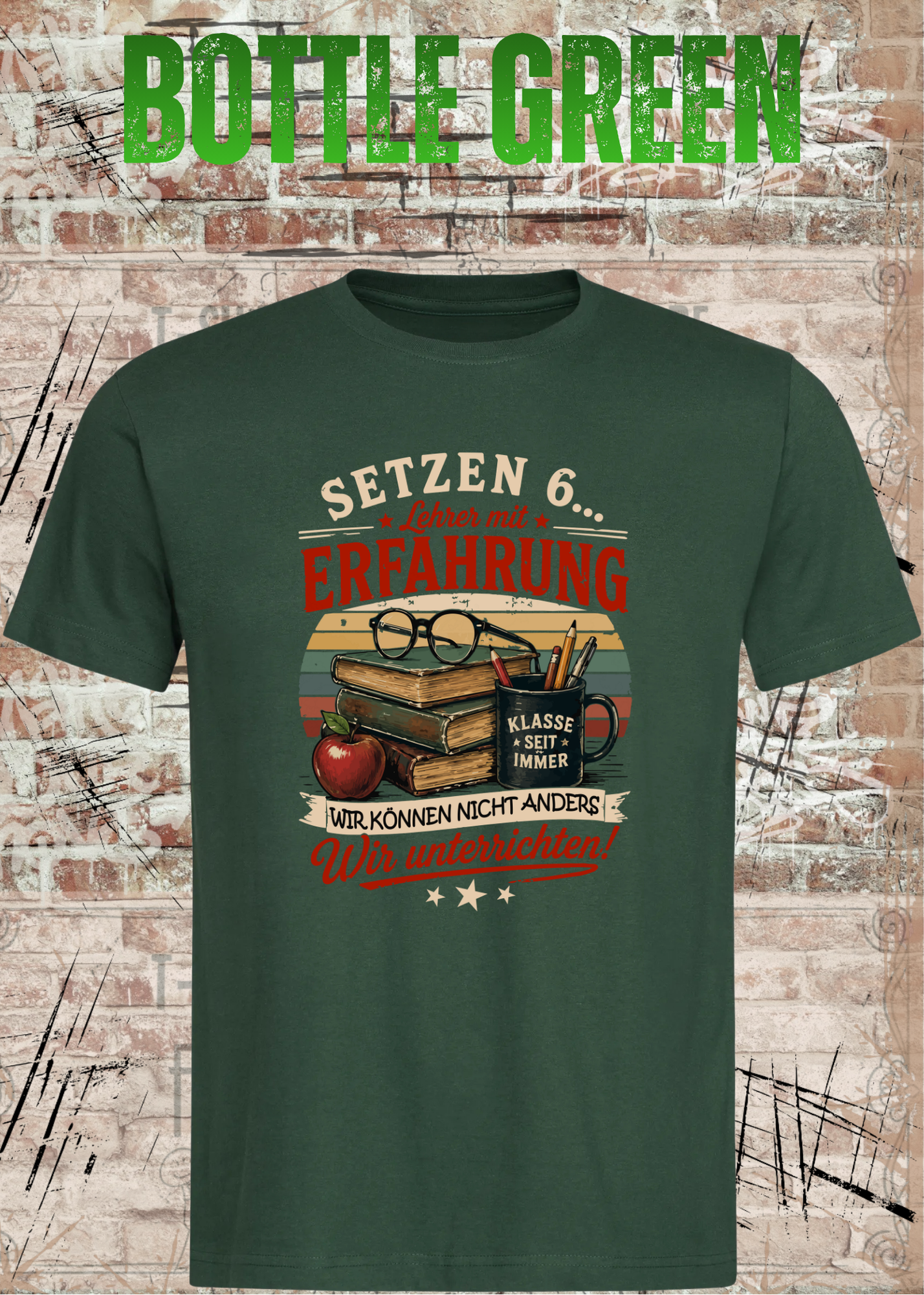 Lehrer T-Shirt "Setzen 6... Lehrer mit Erfahrung" | Lustiges Vintage Lehrer Shirt | Geschenk für Lehrer