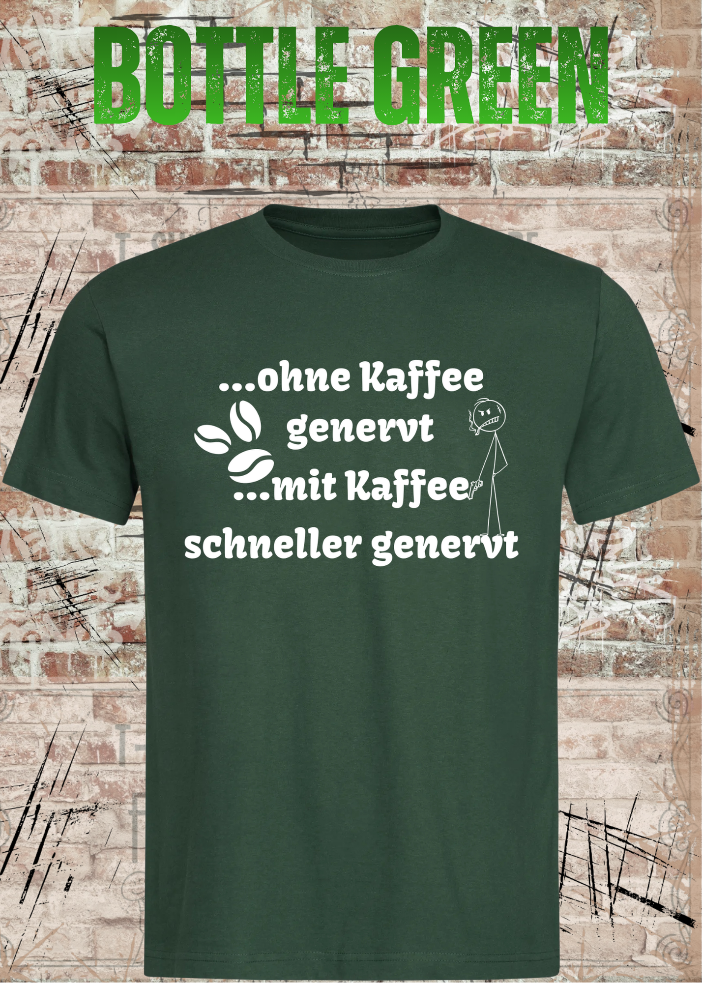 Ohne Kaffee genervt T-Shirt – Lustiges Kaffee Shirt