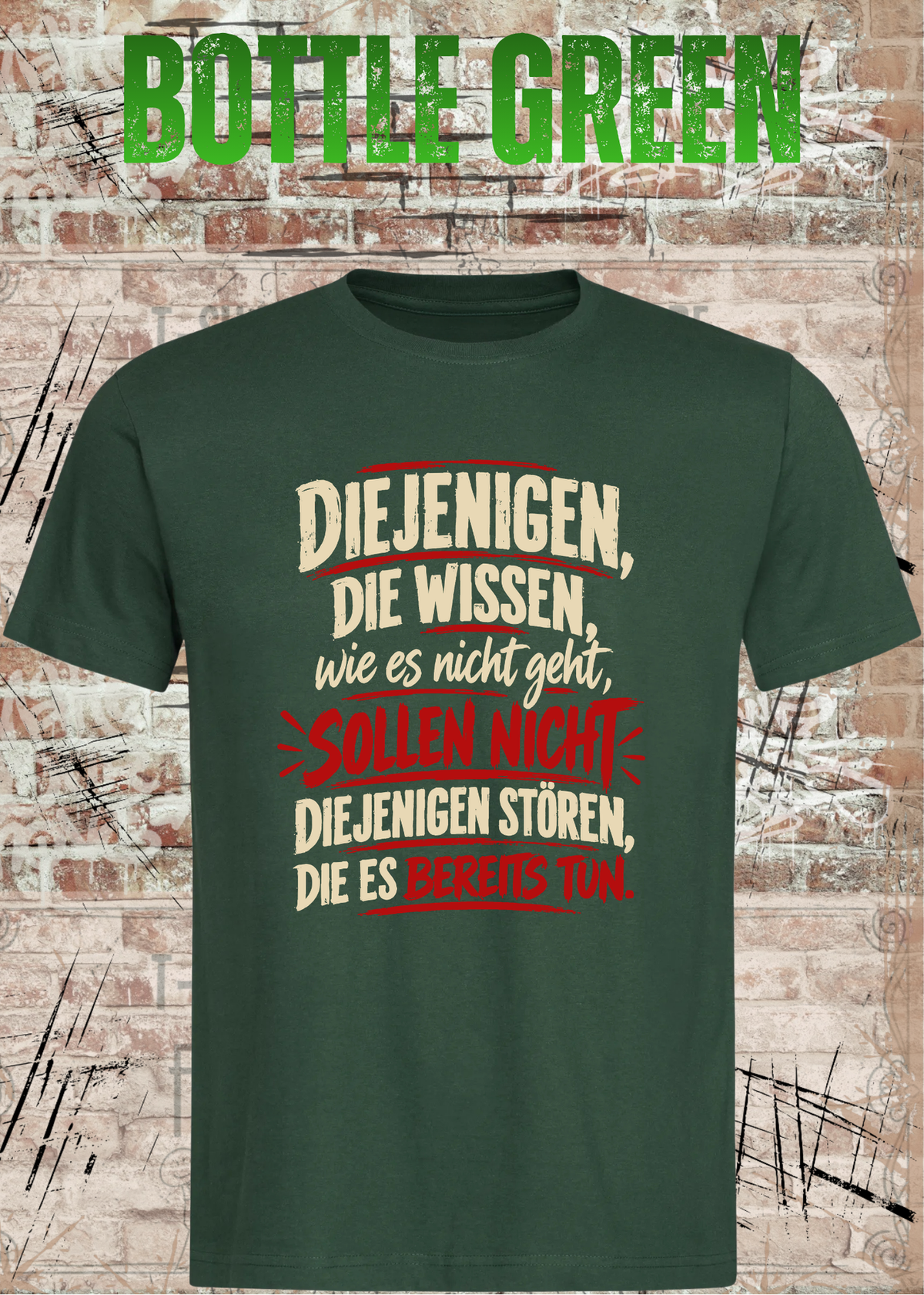Diejenigen, die wissen – Macher Statement T-Shirt | FunnyZoom