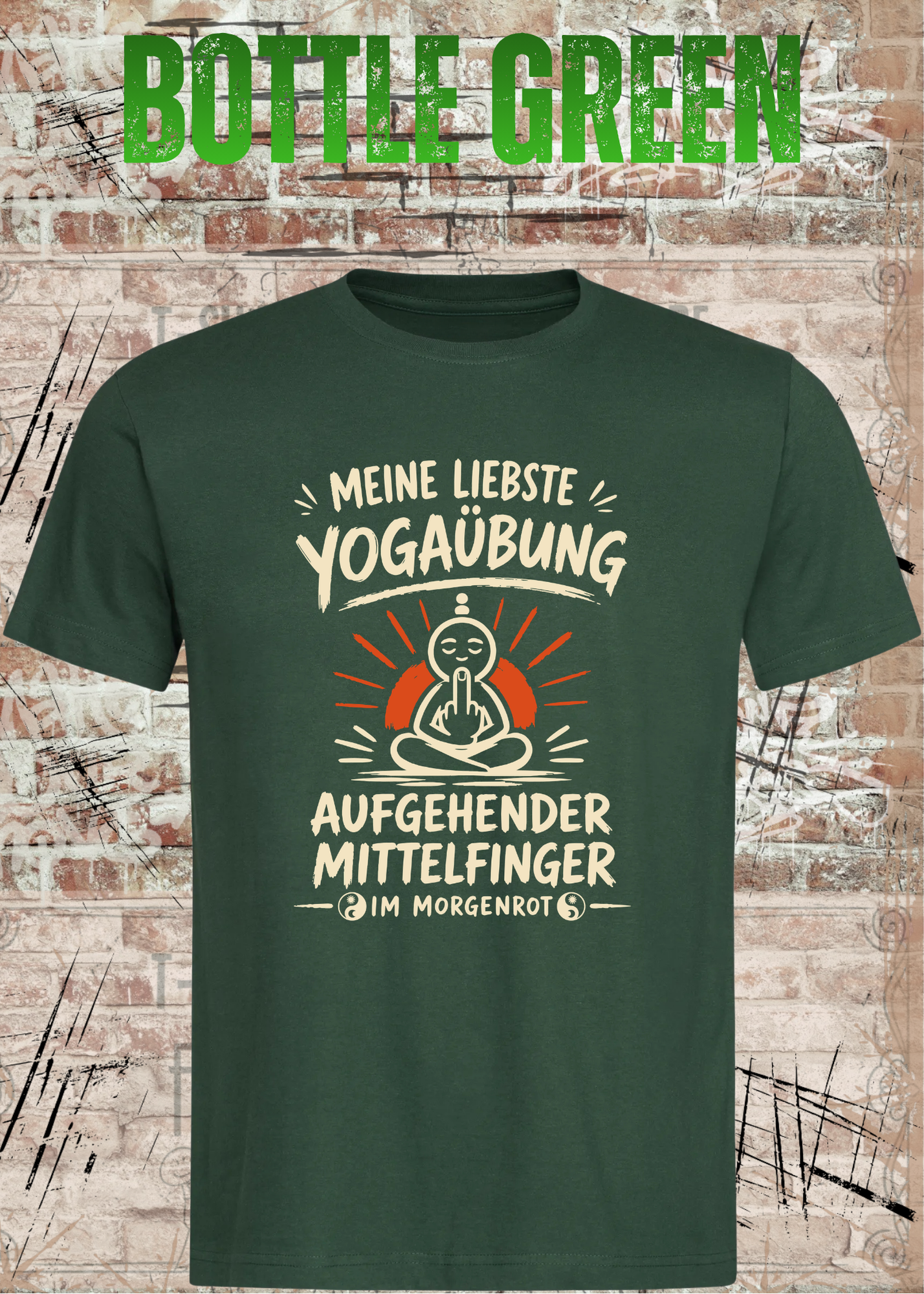 Meine liebste Yogaübung – Aufgehender Mittelfinger | Unisex T-Shirt