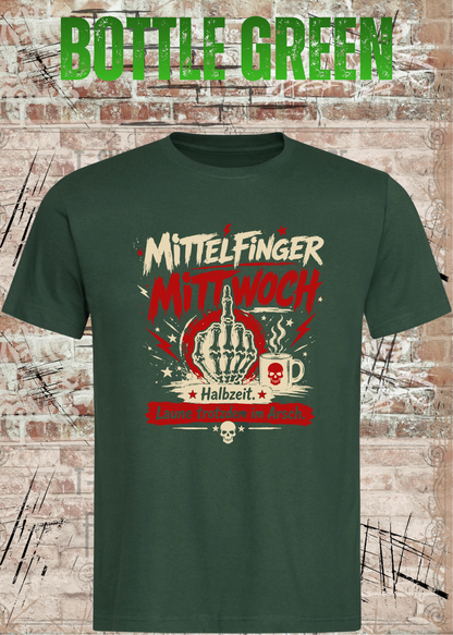 Unisex-T-Shirt „Mittelfinger Mittwoch – Halbzeit, Laune im Arsch“ in Bottle Green.