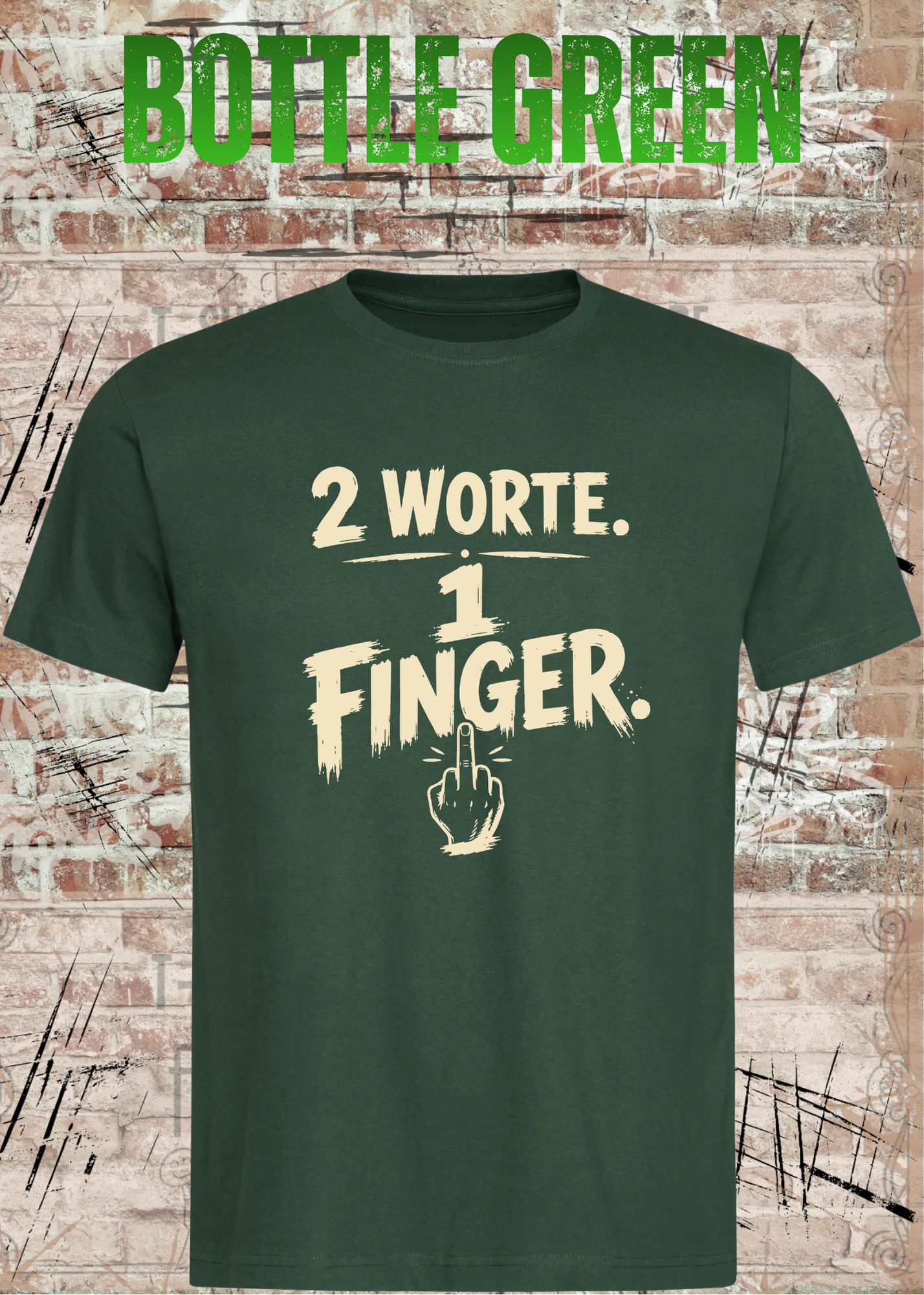 2 Worte. 1 Finger. – Freches Unisex T-Shirt