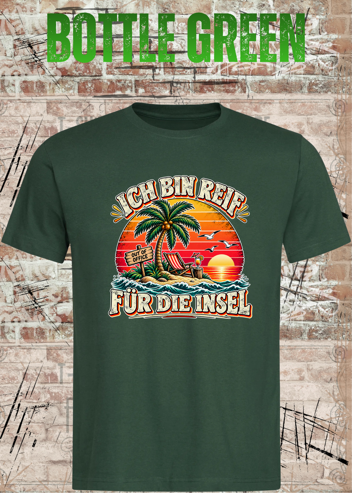 Ich bin reif für die Insel – Lustiges Urlaubs T-Shirt | FunnyZoom