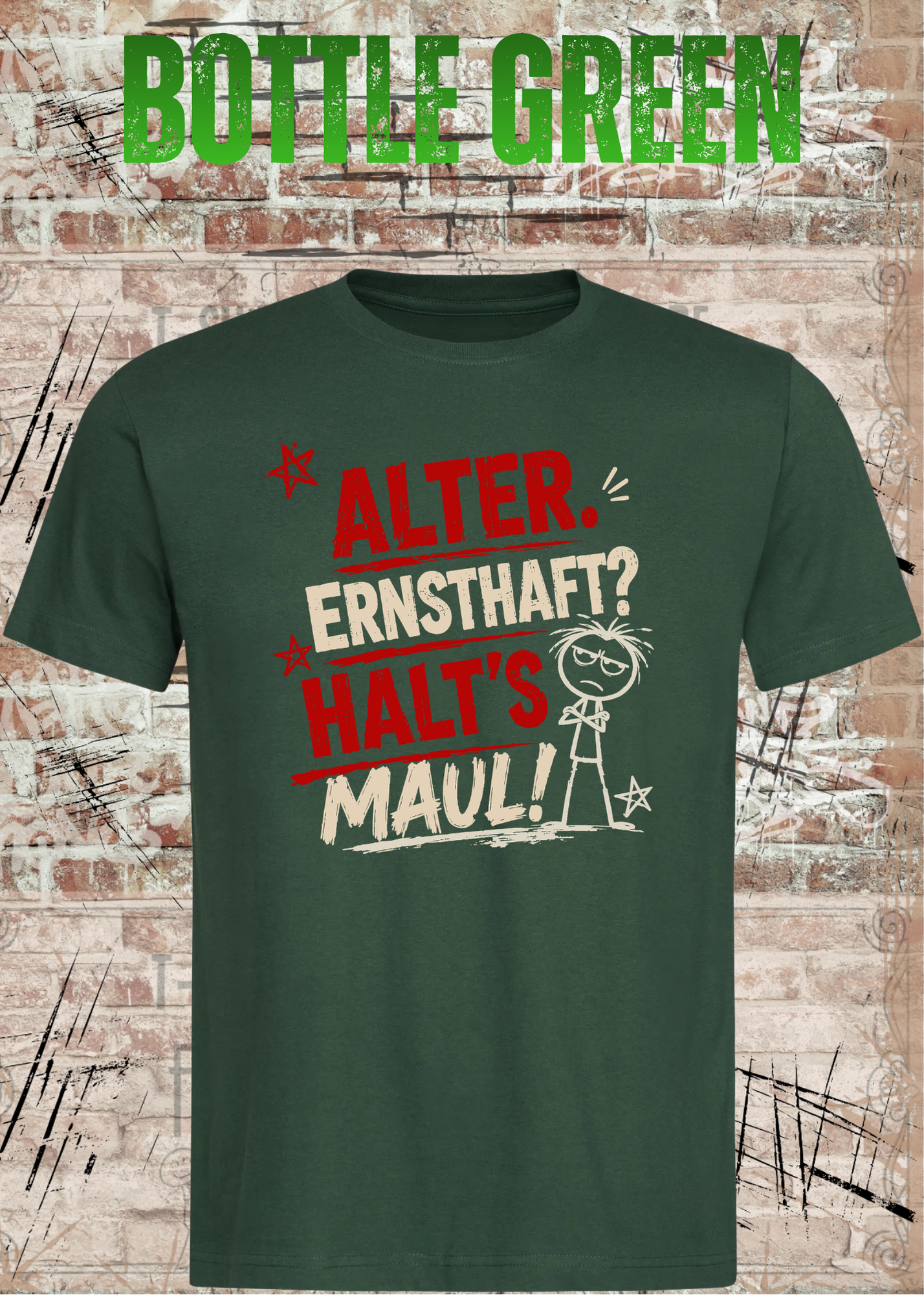 Alter. Ernsthaft? Halt’s Maul! – Unisex T-Shirt