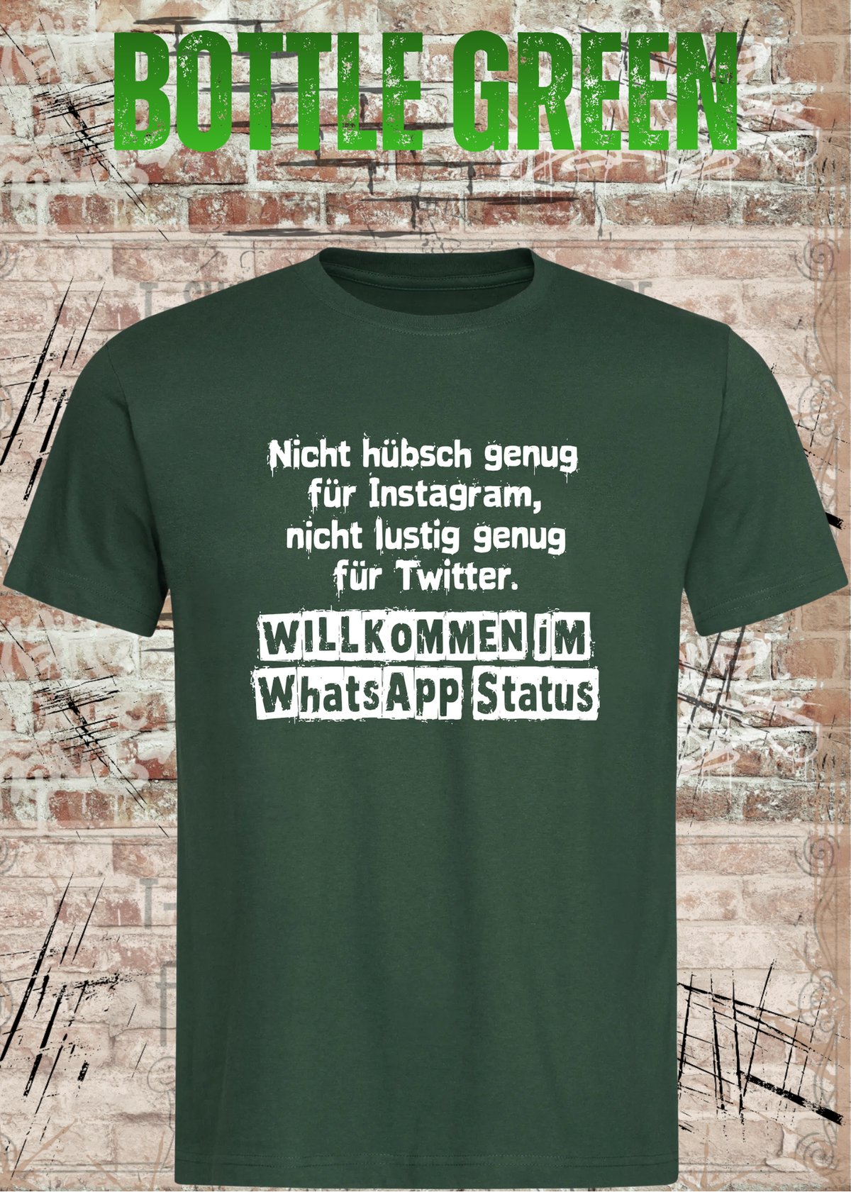 Nicht hübsch genug – Lustiges Statement T-Shirt | FunnyZoom