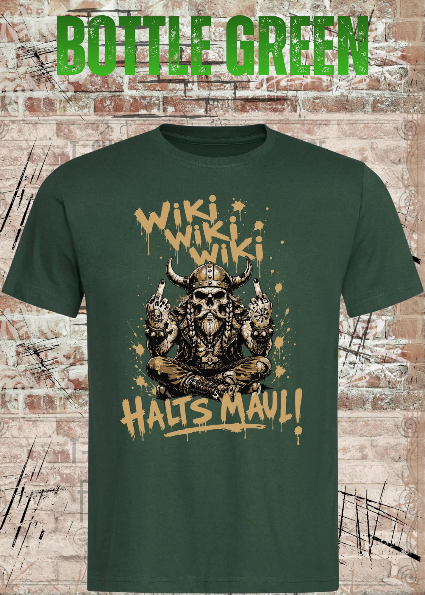 Wiki Wiki Wiki Halt’s Maul T-Shirt – Freches Wikinger Statement Shirt