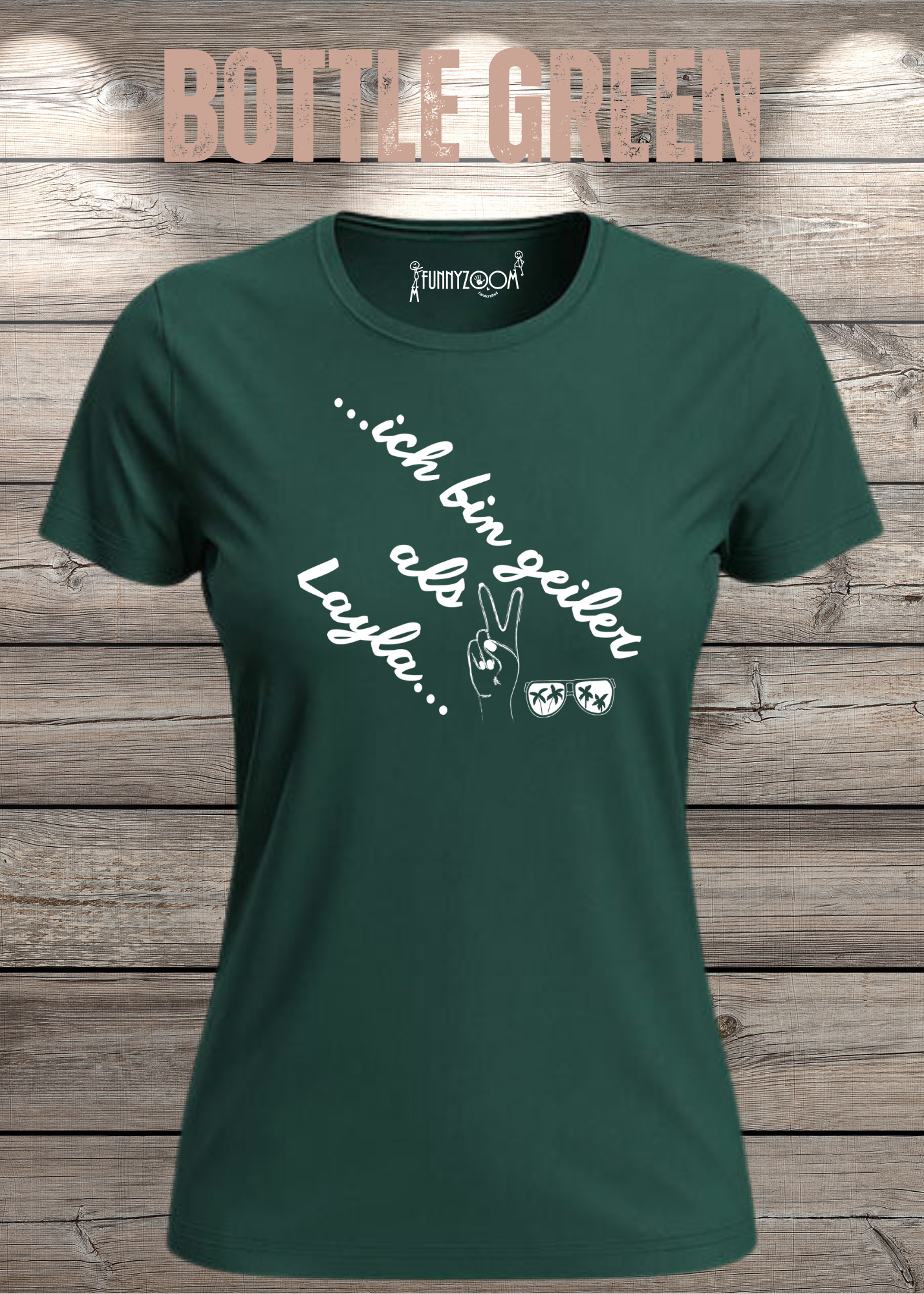 Damen T-Shirt 'Ich bin geiler als Layla' - Witziges Geschenk Selbstbewusstsein