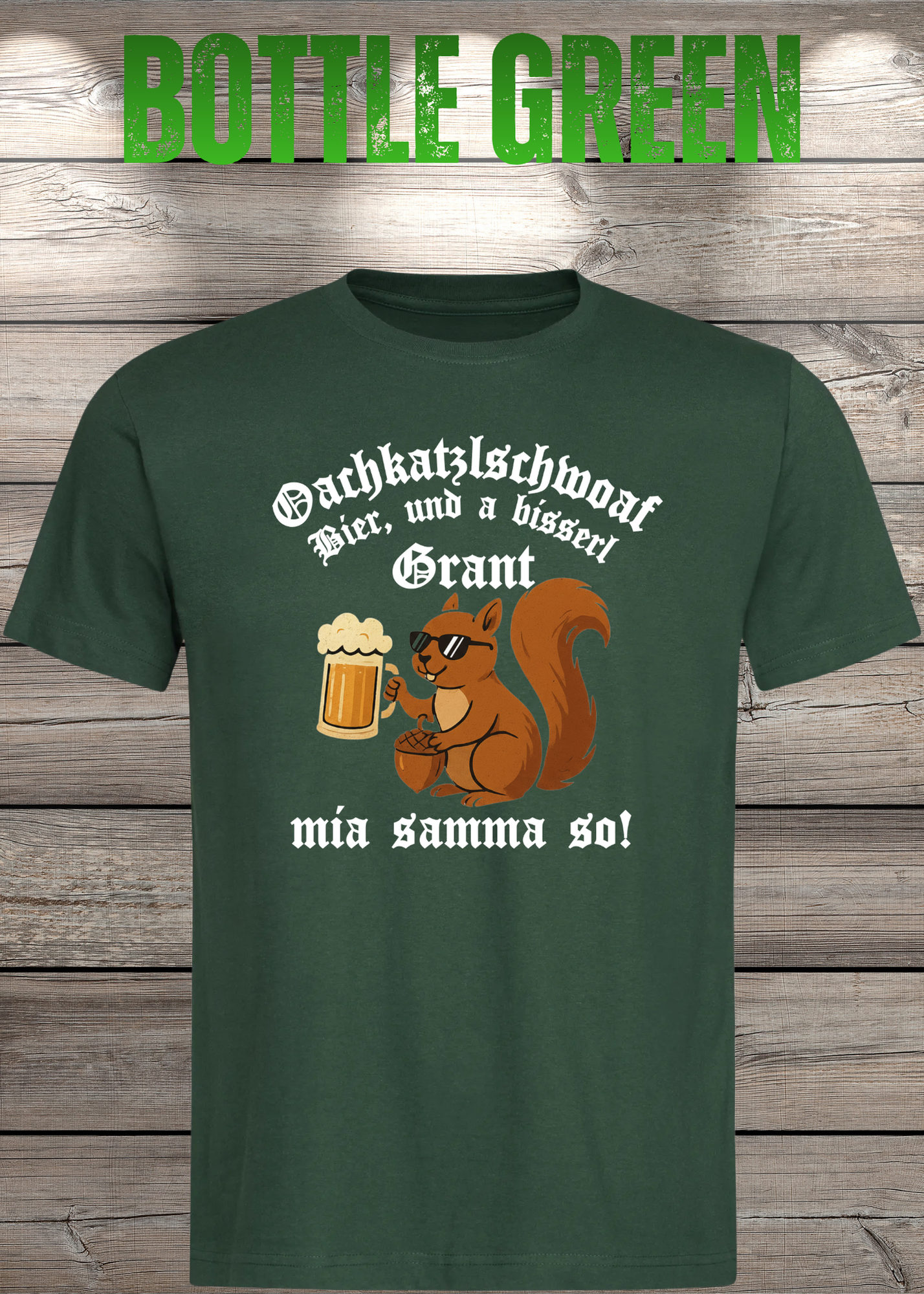 Oachkatzlschwoaf T-Shirt – Mia samma so! Lustiges Bayern Dialekt Shirt Unisex Geschenk