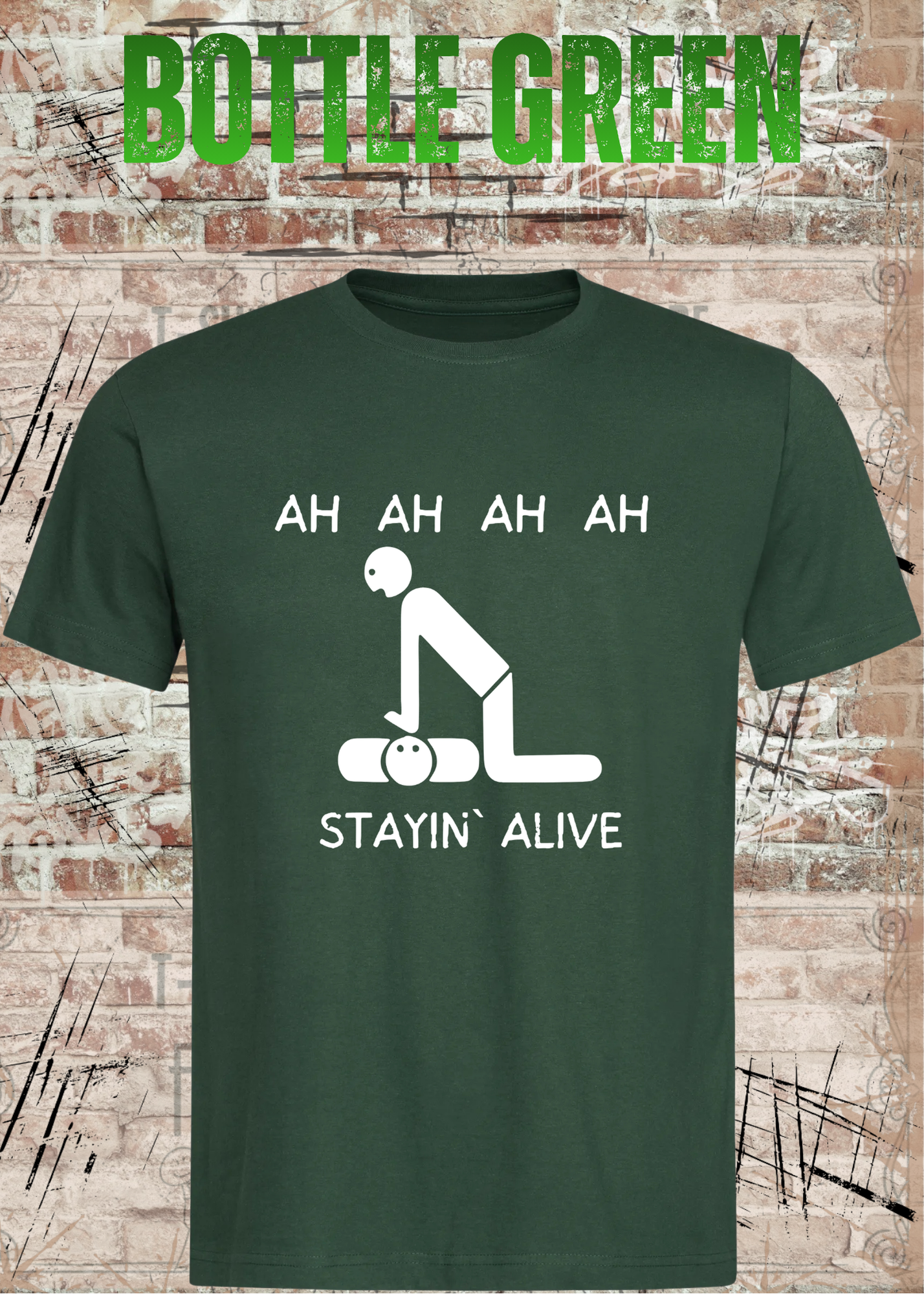 Stayin Alive T-Shirt – Lustiges Rettungsdienst & Krankenpflege Shirt Geschenk