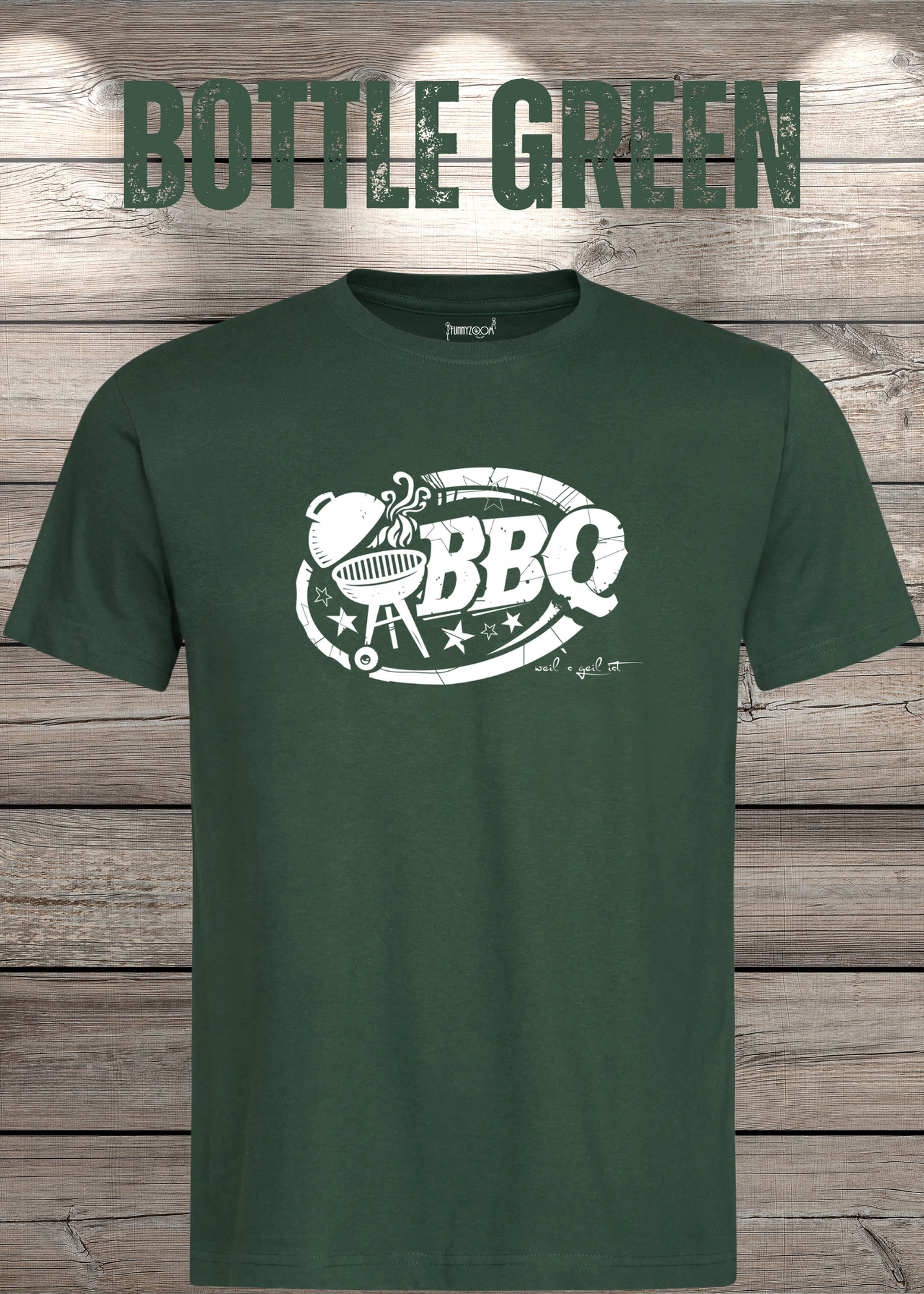 T-Shirt BBQ weils geil ist! Geschenkidee für Grillmeister Lustiges Grill Shirt Unisex