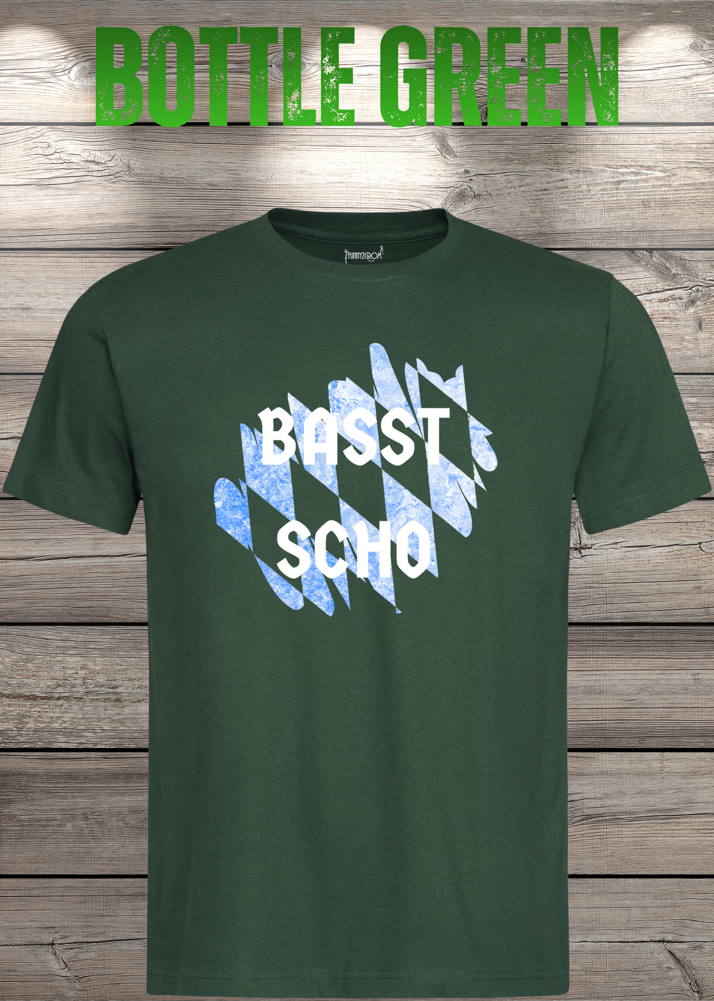Basst scho T-Shirt – Bayerischer Spruch Shirt für Männer & Frauen – Lustiges Geschenk