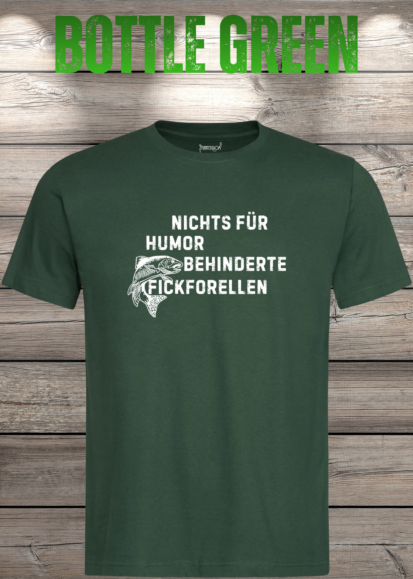 Nichts für humorbehinderte Fickforellen T-Shirt - Witziges Statement Shirt - Lustiges Geschenk Unisex