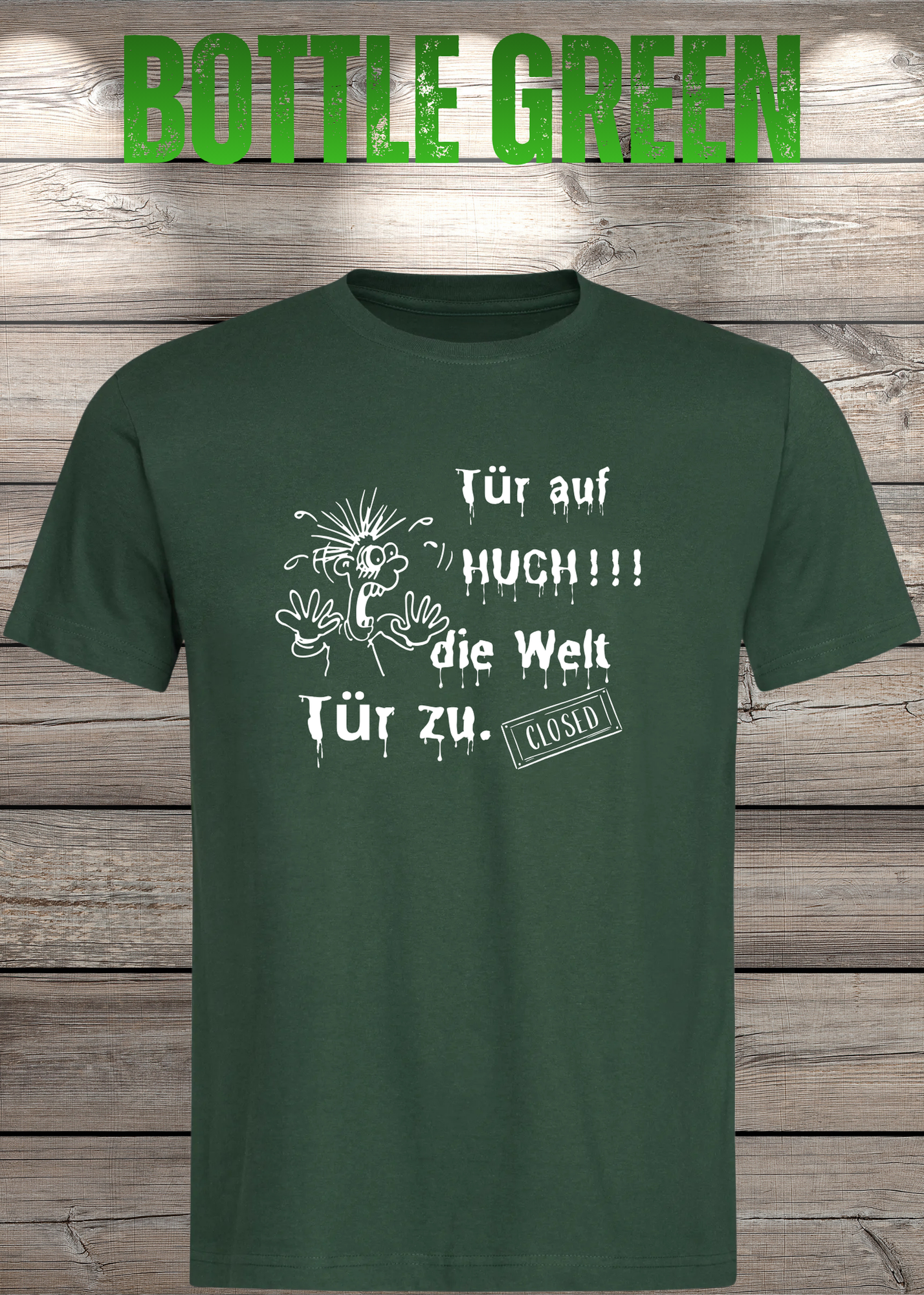 T-Shirt 'Tür auf huch die Welt Tür zu' - Witziges Spruch-Shirt für Introvertierte