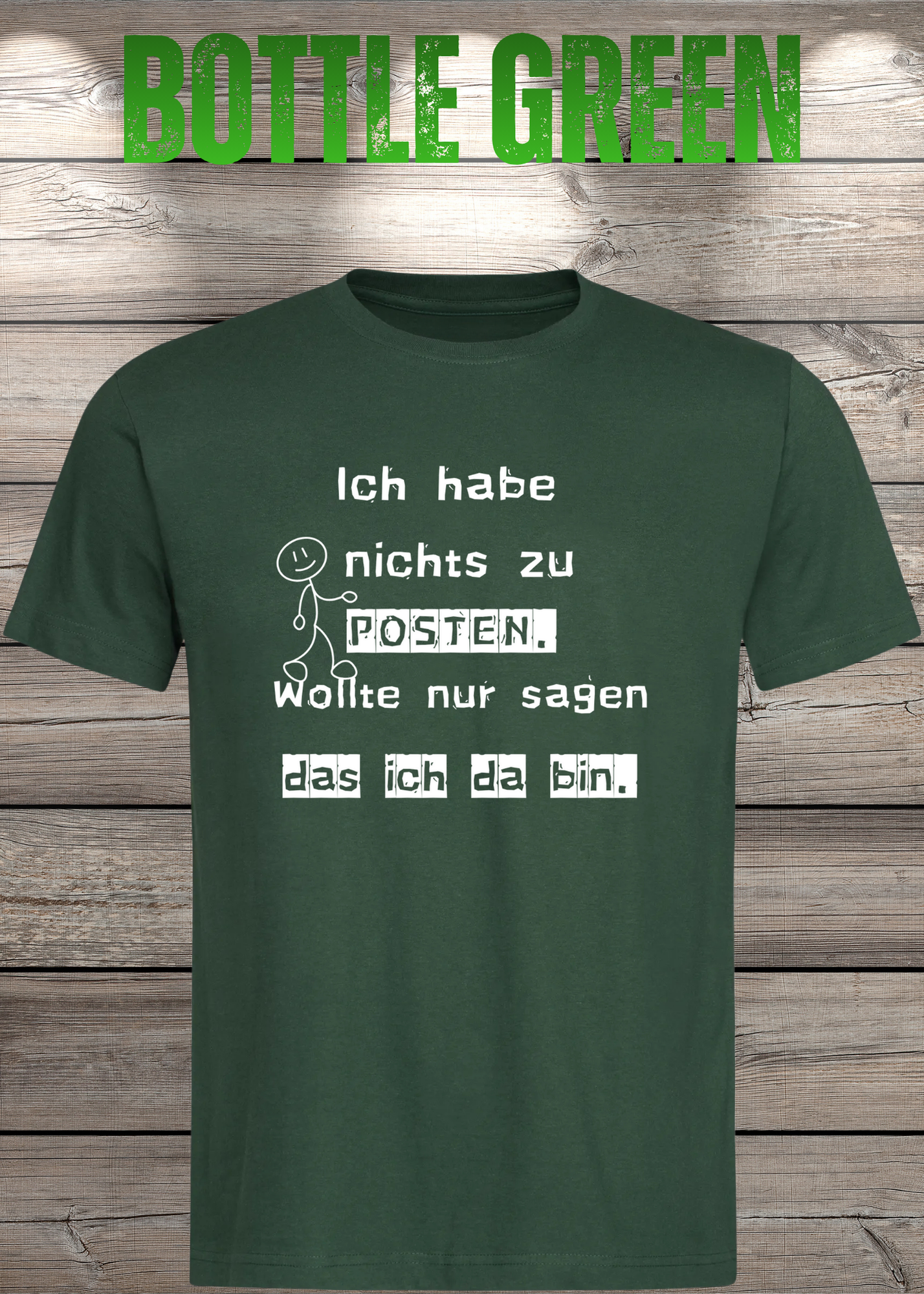 T-Shirt 'Ich habe nichts zu posten wollte nur sagen das ich da bin' - Social Media Humor