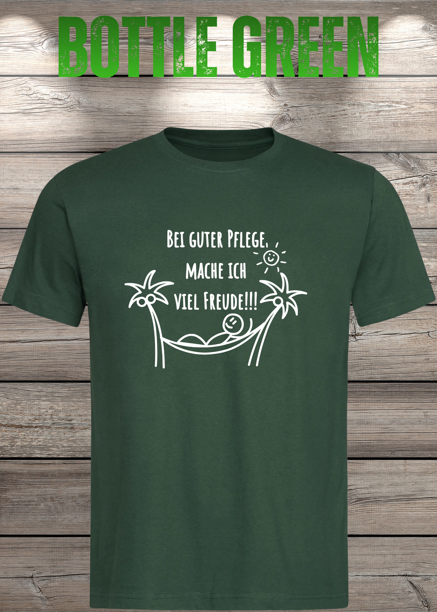 T-Shirt Unisex - Bei guter Pflege mache ich viel Freude - Geschenkidee Geburtstag Statement