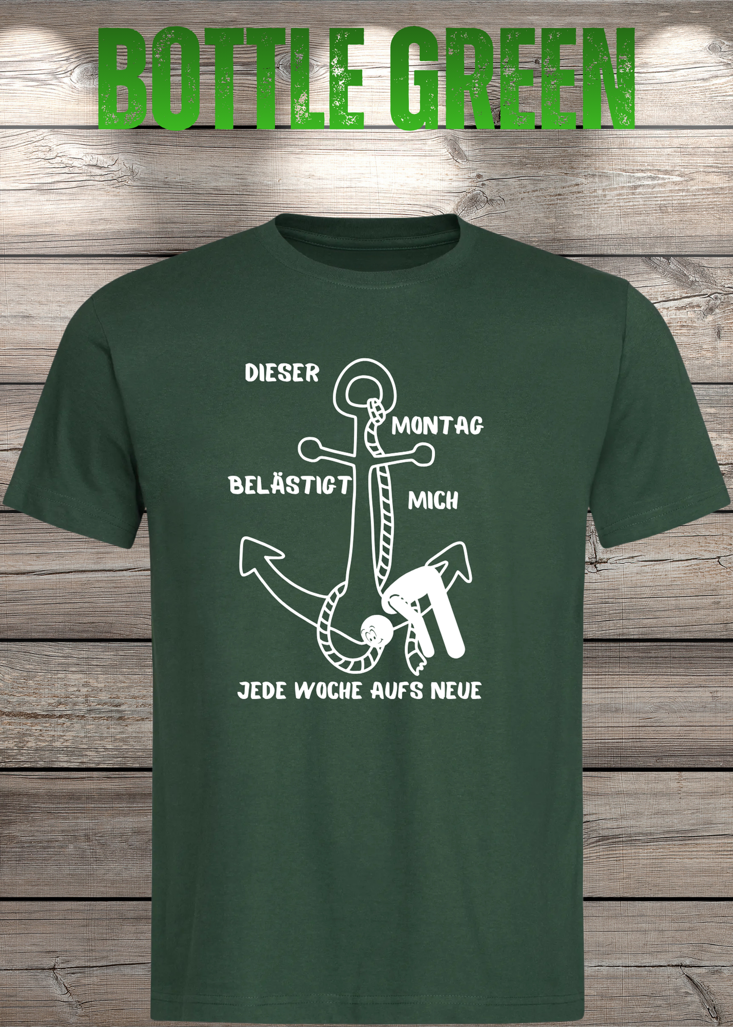 Unisex T-Shirt 'Dieser Montag belästigt mich immer wieder aufs Neue' - Witziges Anti-Montag Shirt