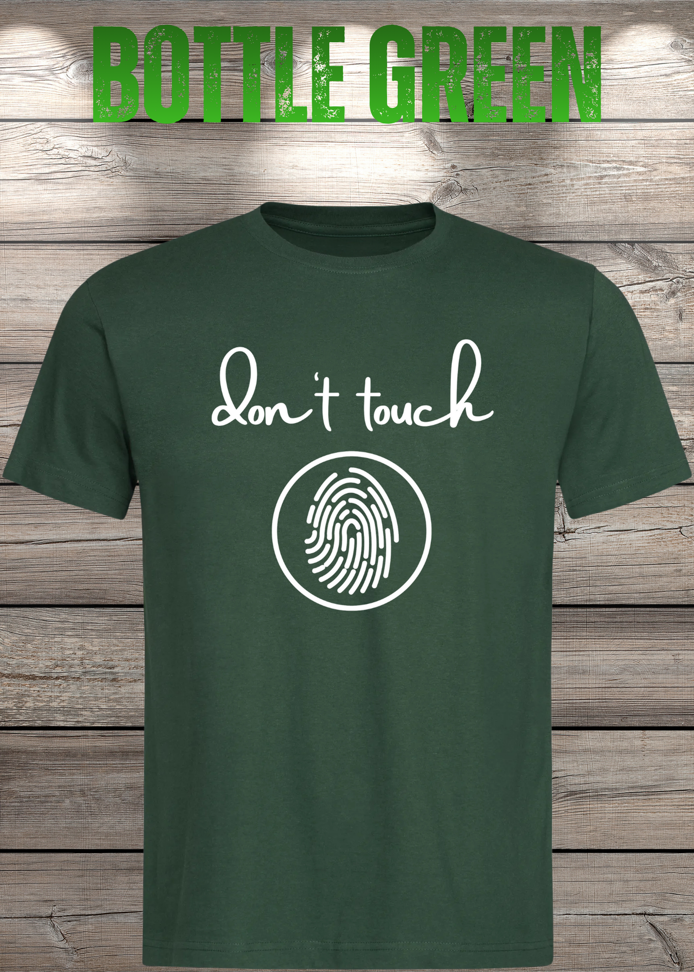 T-Shirt 'Don't touch Fingerprint' - Witziges Spruch-Shirt für Grenzensetzer