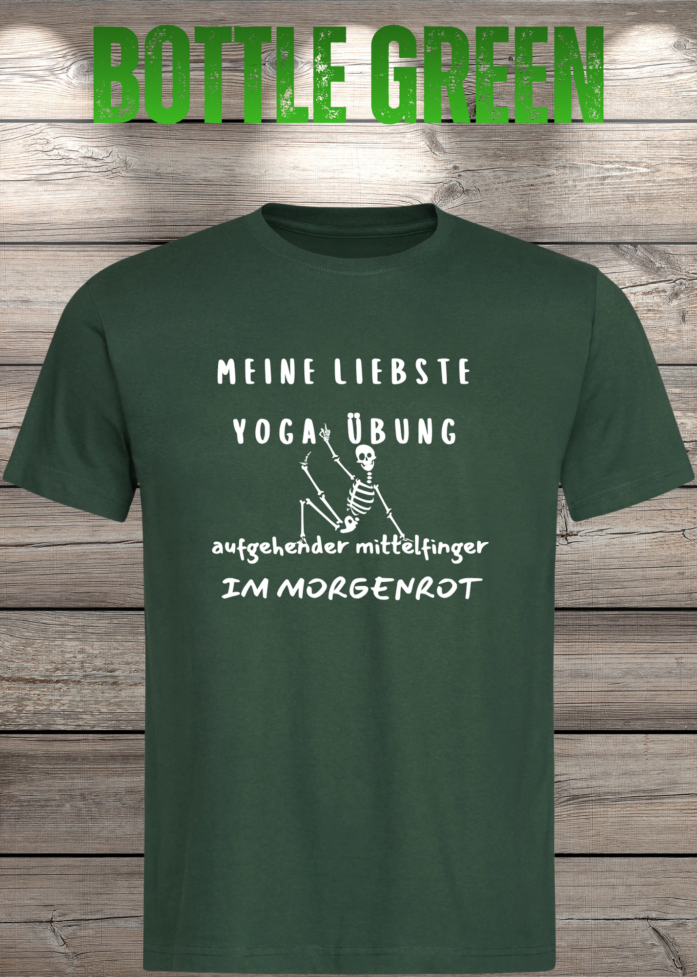 Meine liebste Yoga Übung: Aufgehender Mittelfinger im Morgenrot - Witziges T-Shirt Unisex