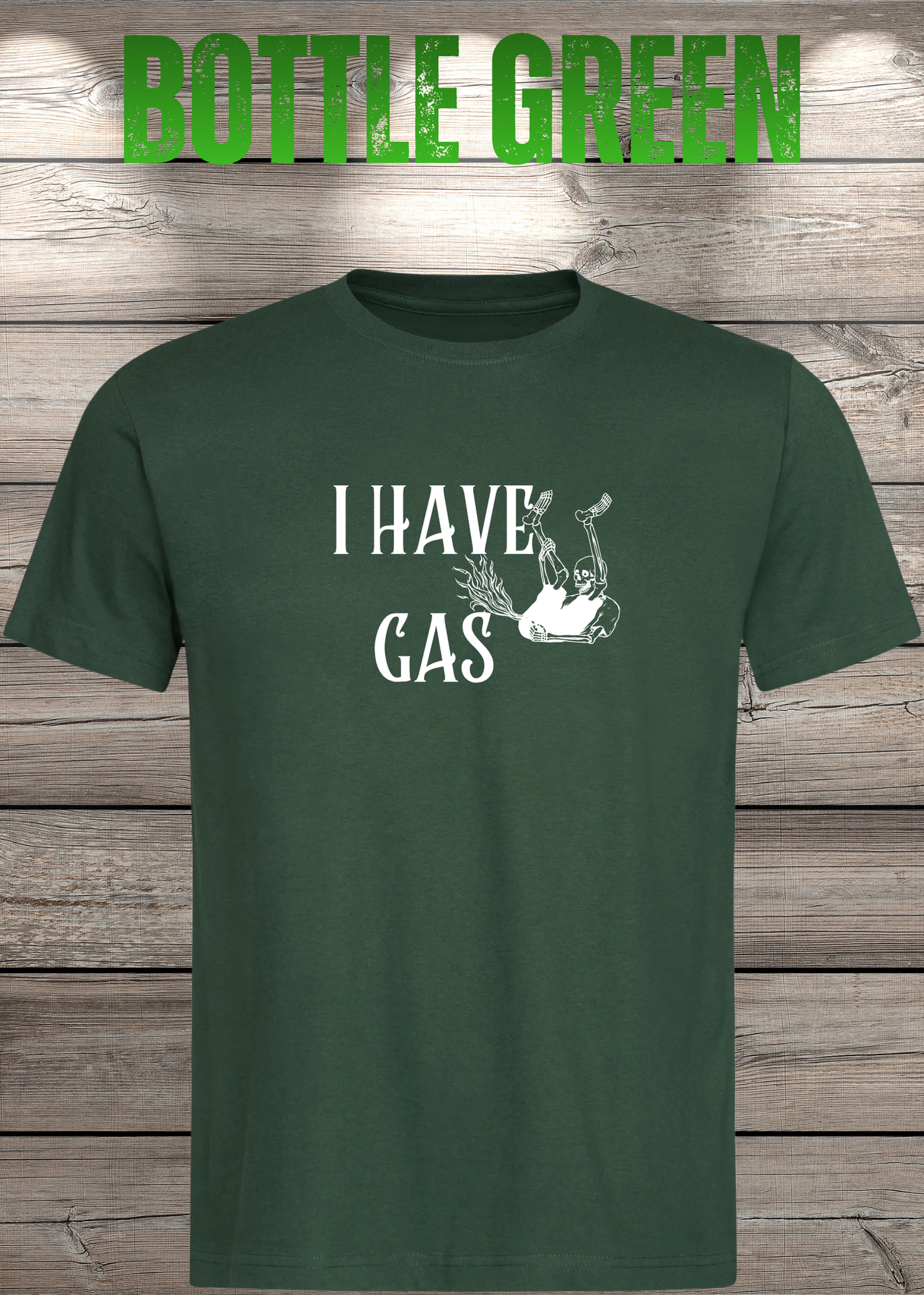 T-Shirt 'I Have Gas' - Sarkastisches Pupsen-Shirt für Ehrliche