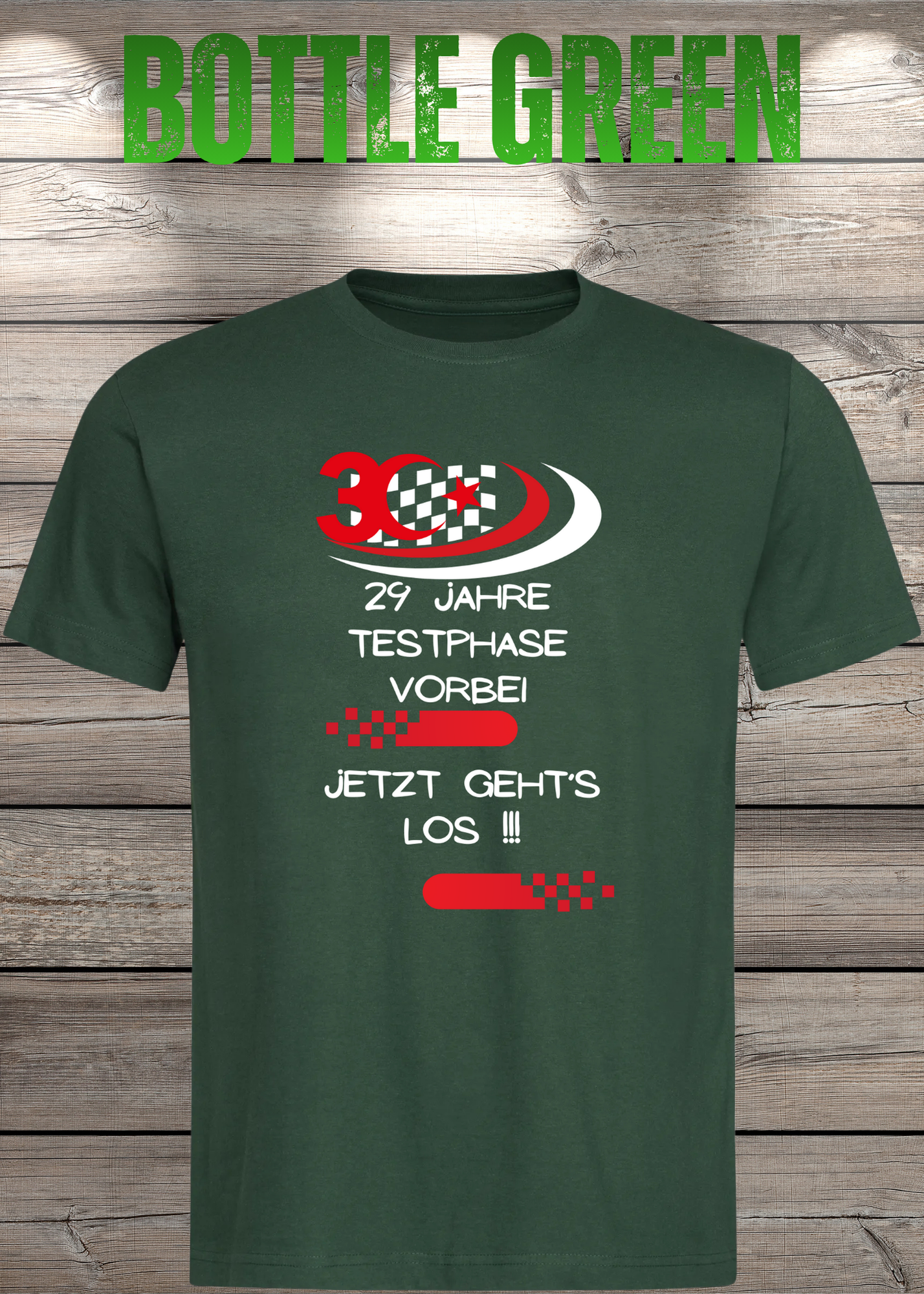 T-Shirt '30 Geburtstag - 29 Jahre Testphase jetzt gehts los' - Witziges 30er Geburtstag-Shirt
